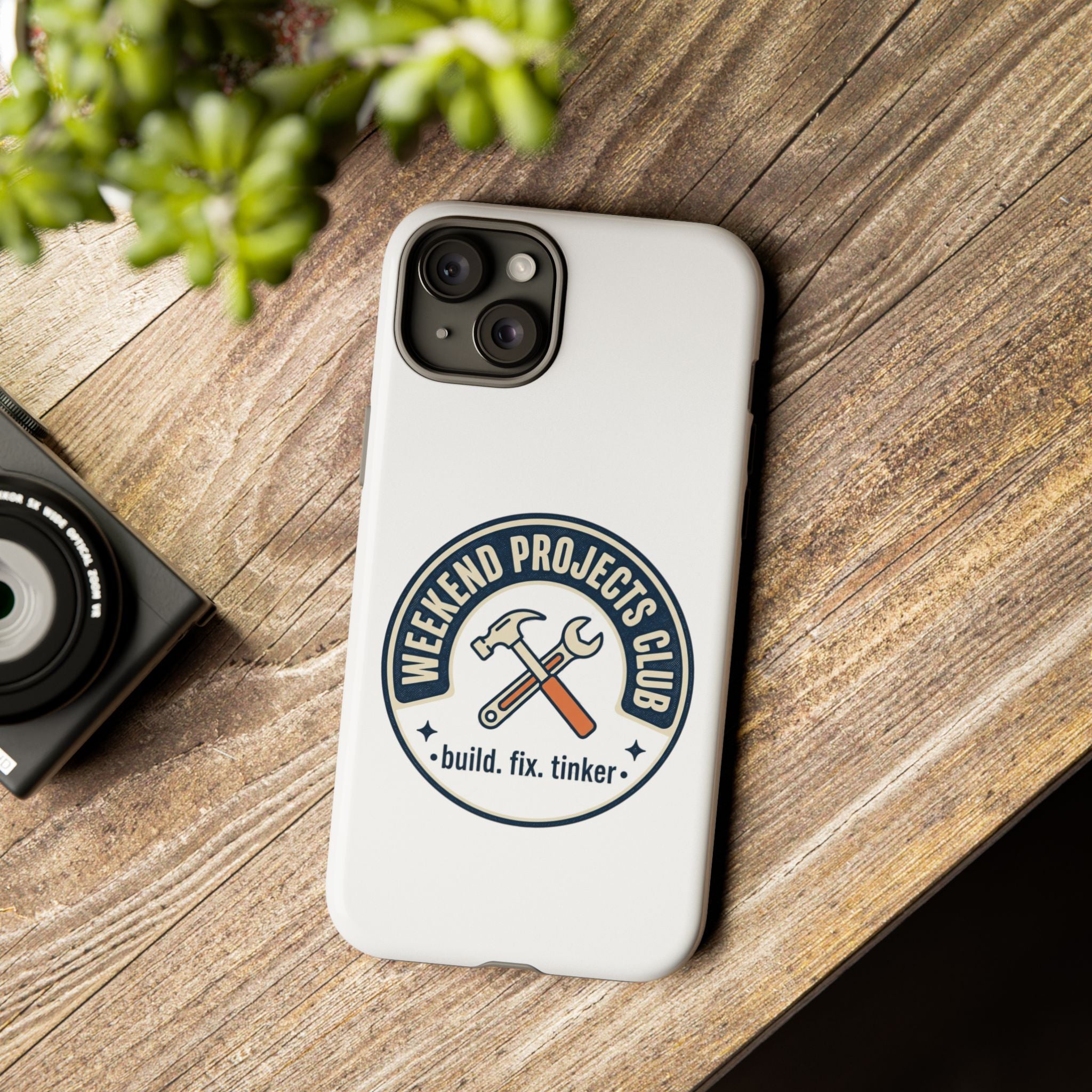 Weekend Projects Club Tough Phone Case — "build. fix. tinker."