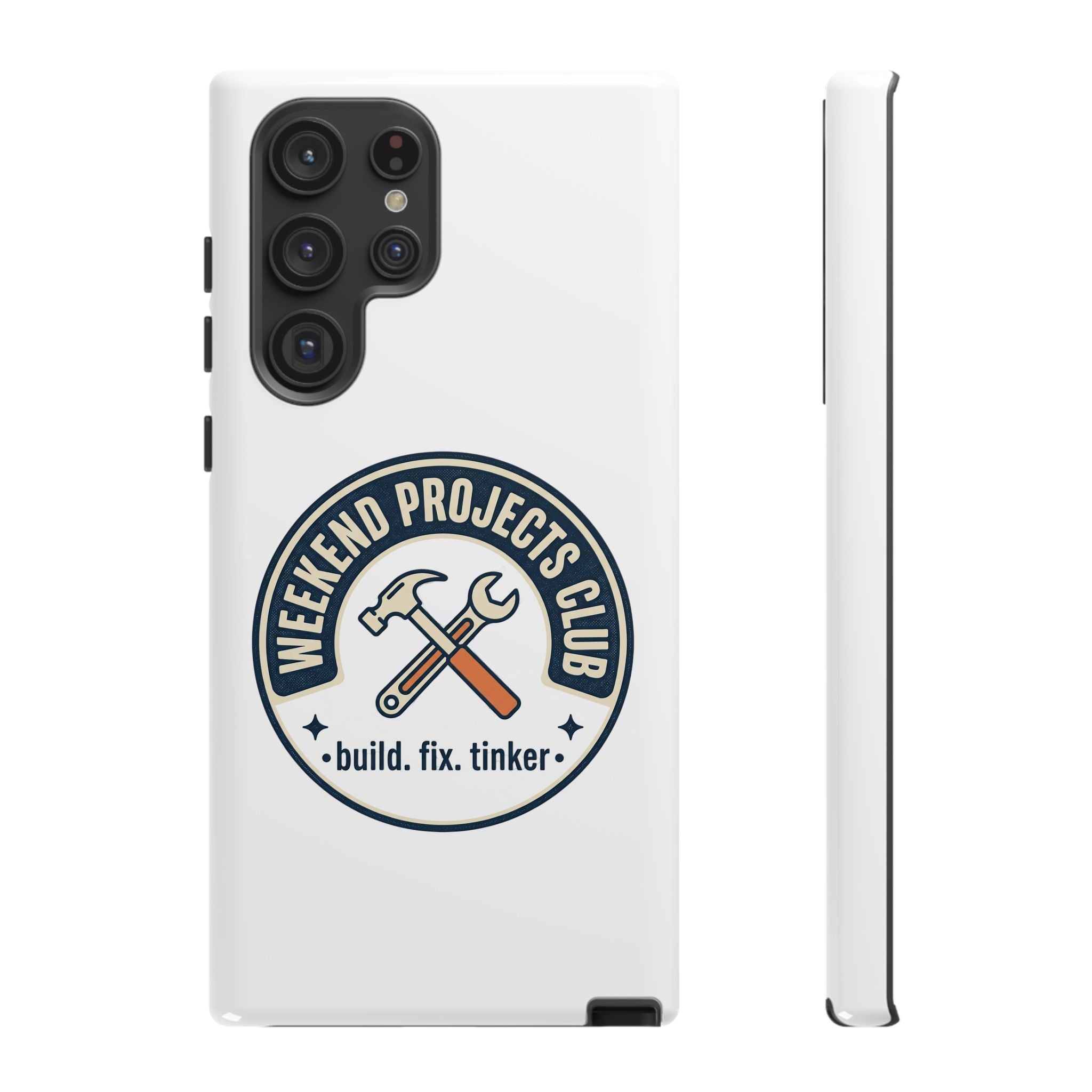 Weekend Projects Club Tough Phone Case — "build. fix. tinker."