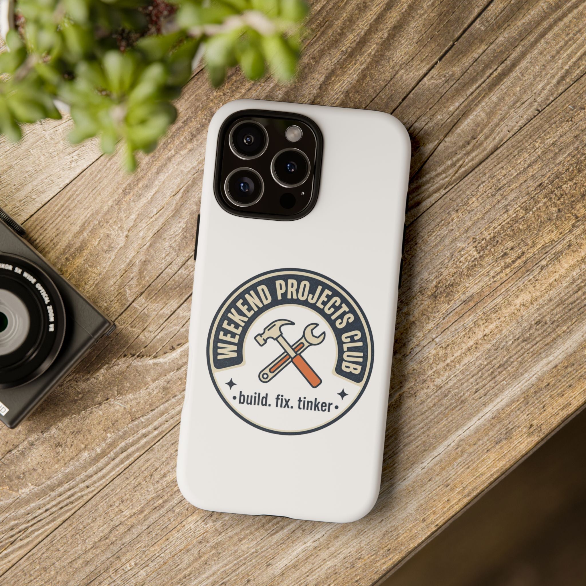 Weekend Projects Club Tough Phone Case — "build. fix. tinker."