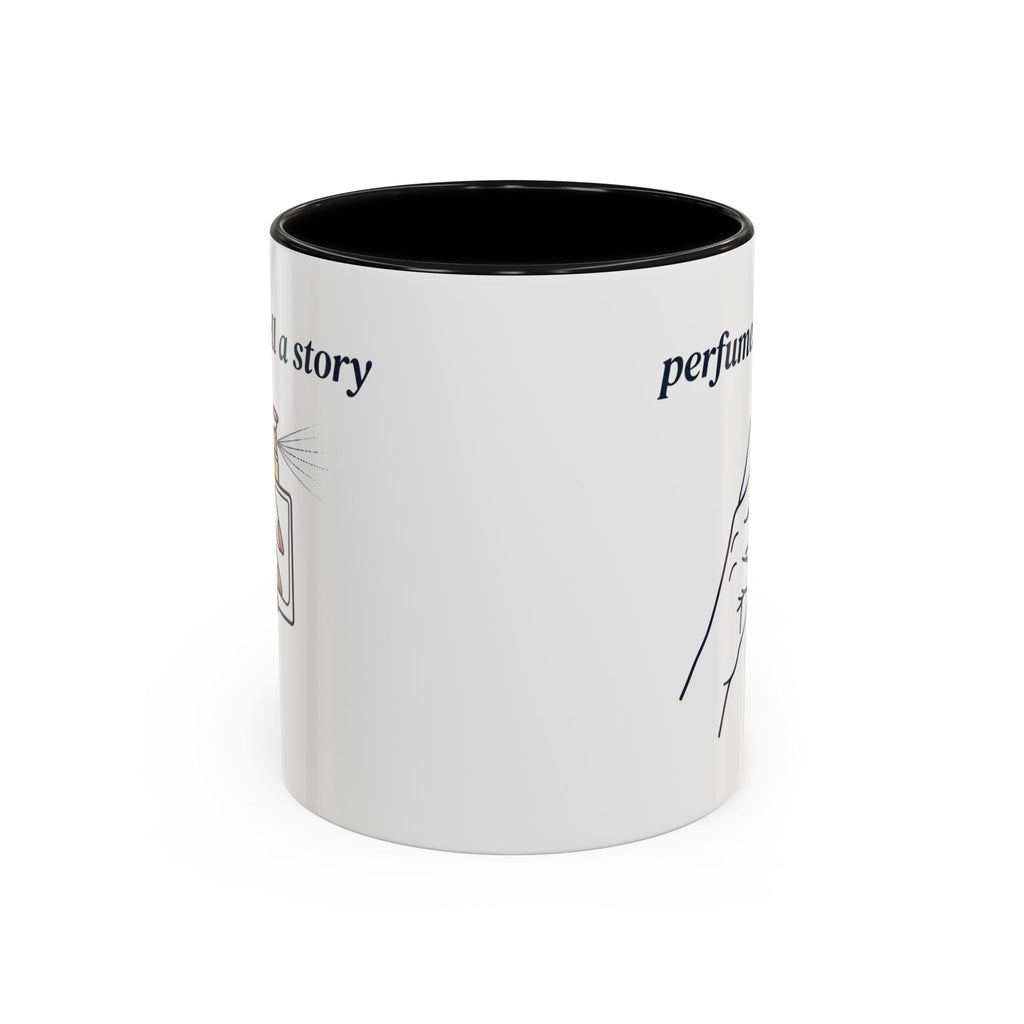 Perfumes Tell a Story Accent Coffee Mug — Scent Lover Gift (11/15oz)