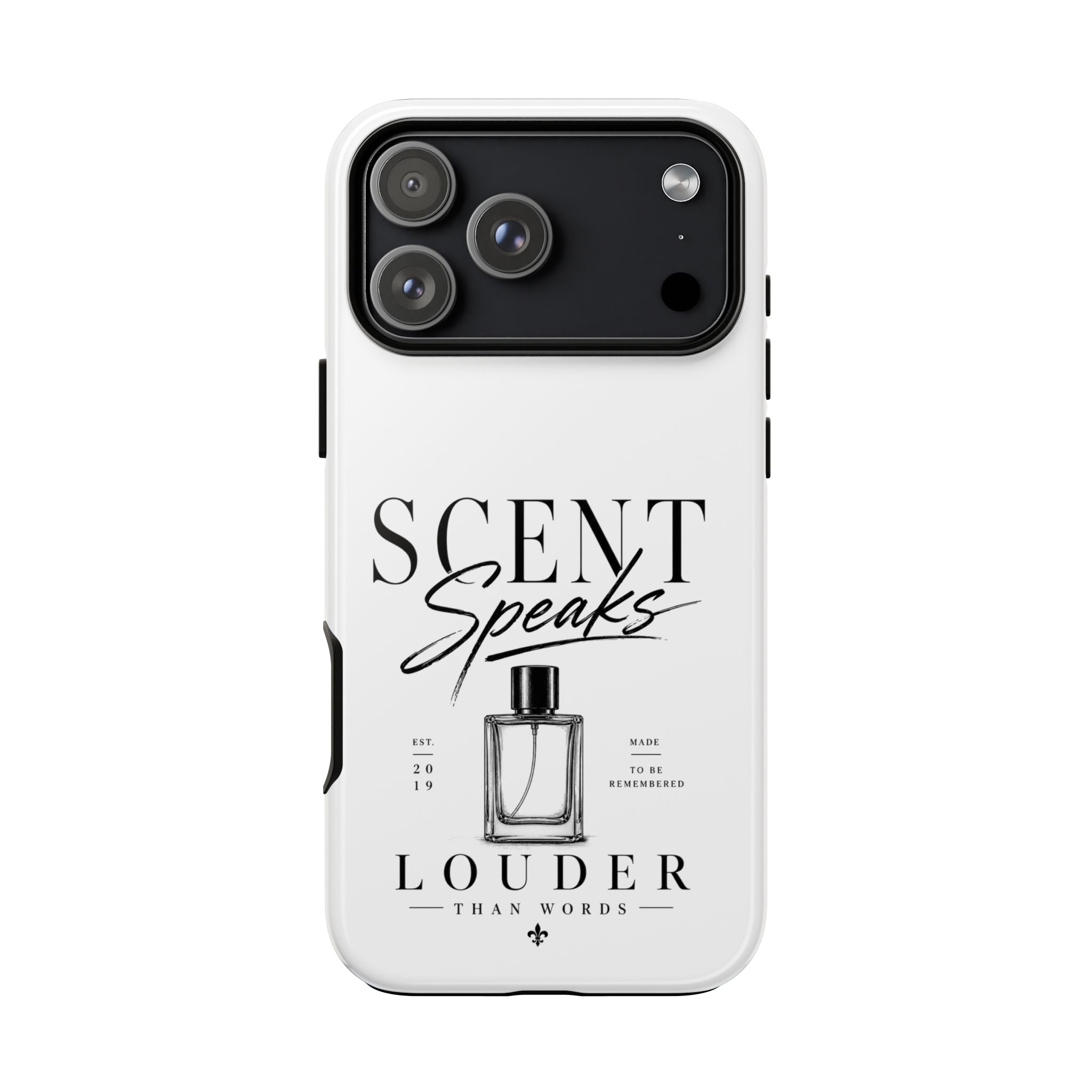 Phone Case — "Scent Speaks Louder Than Words" Perfume Bottle Design