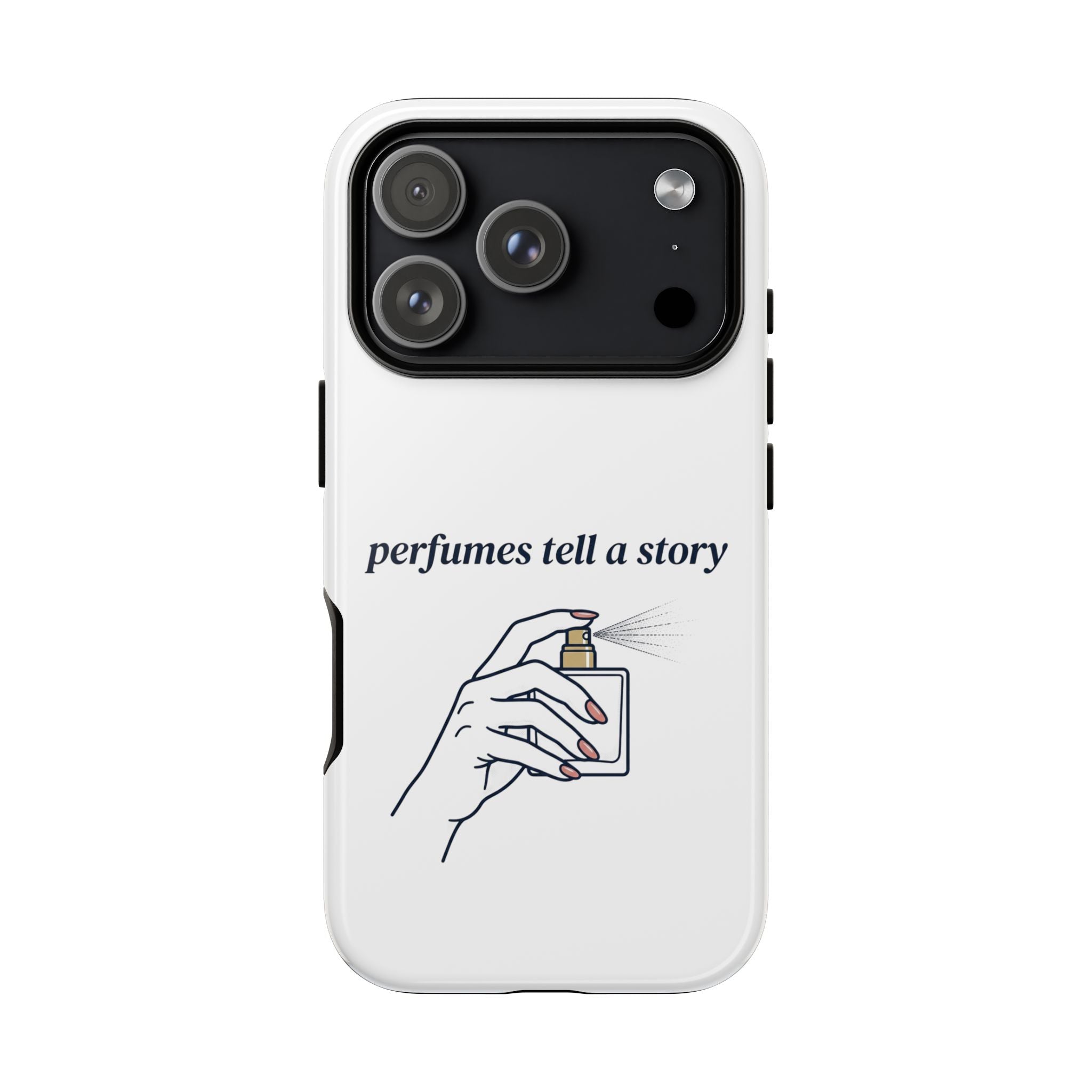Phone Case — "perfumes tell a story" Minimalist Perfume Bottle Design
