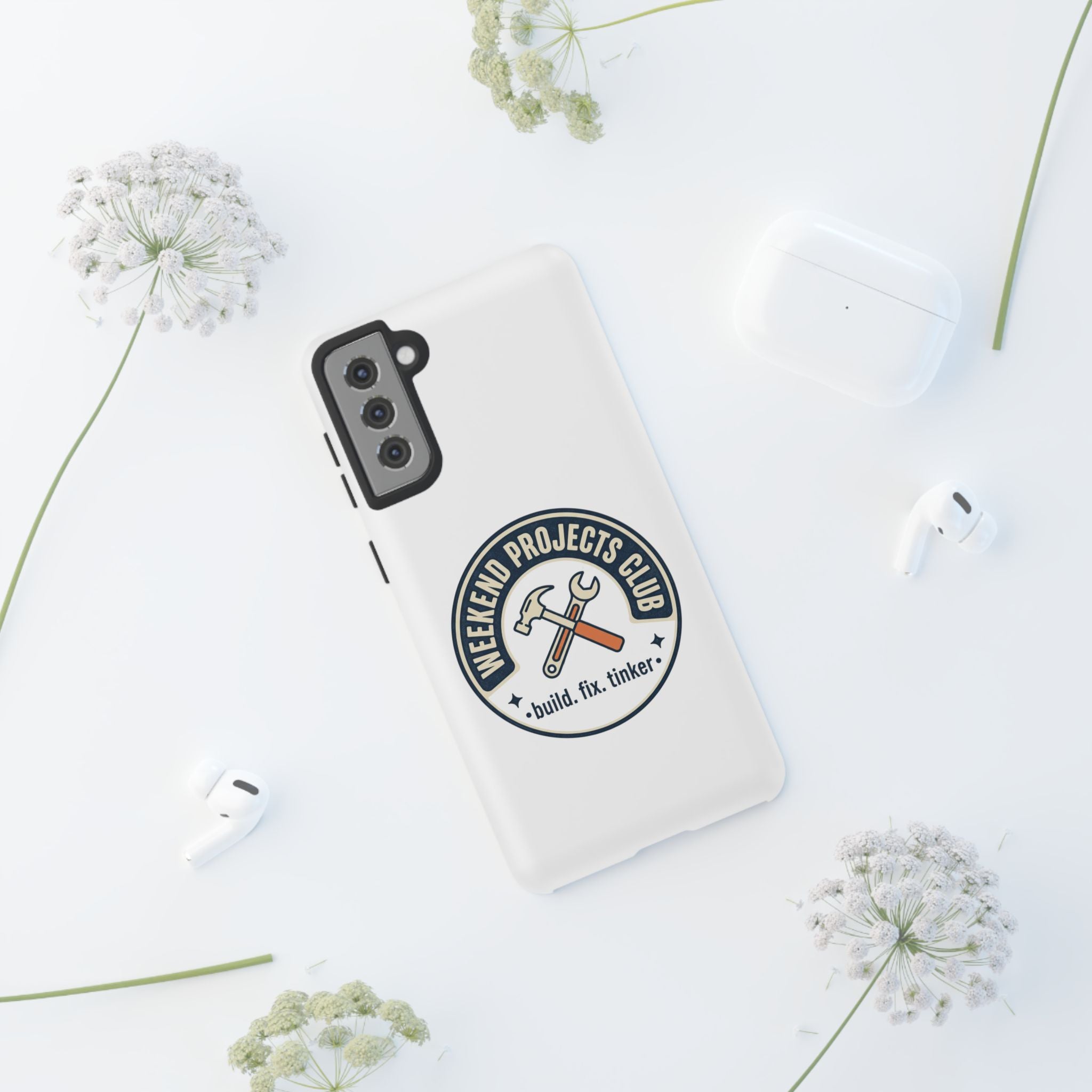 Weekend Projects Club Tough Phone Case — "build. fix. tinker."