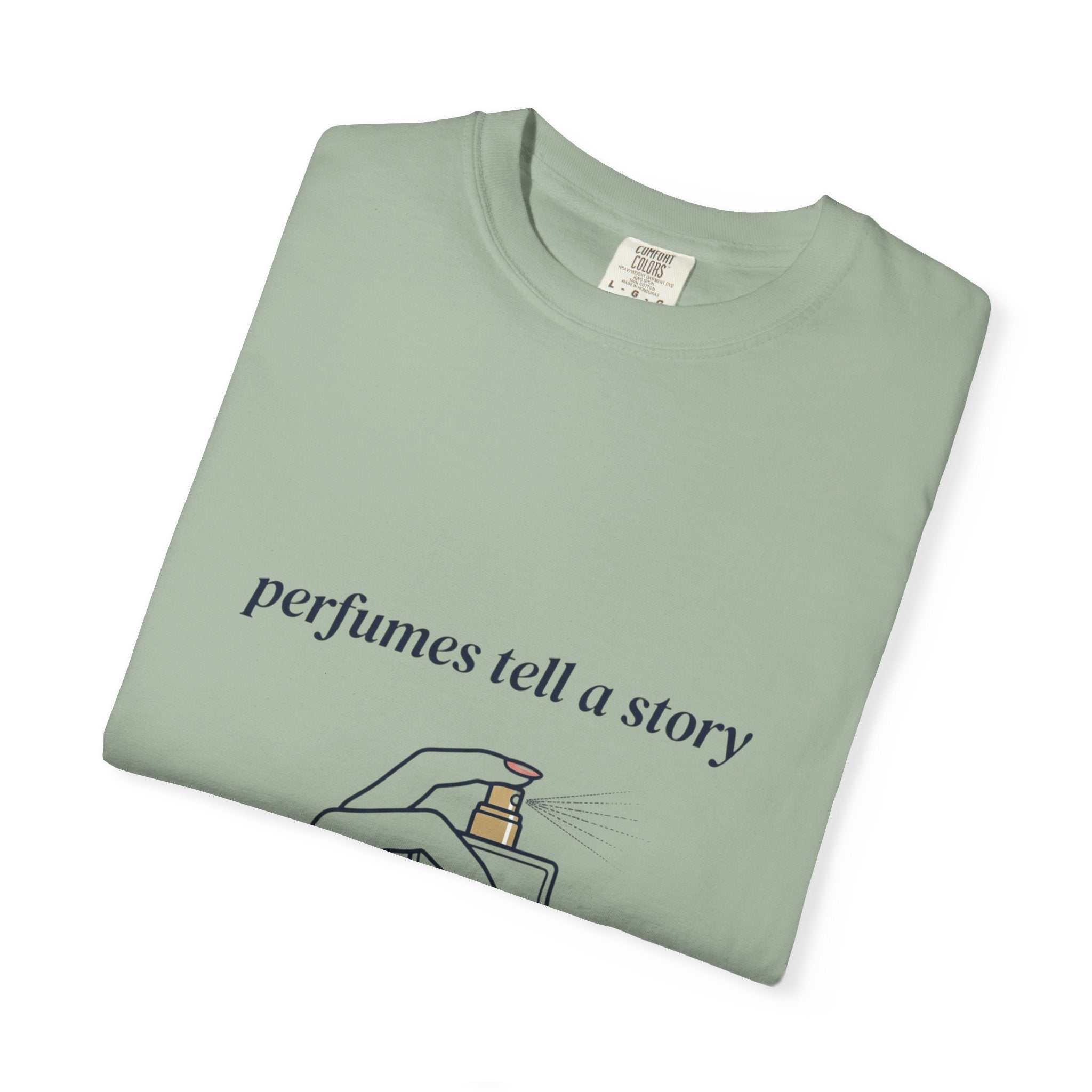 Perfumes Tell a Story T-Shirt