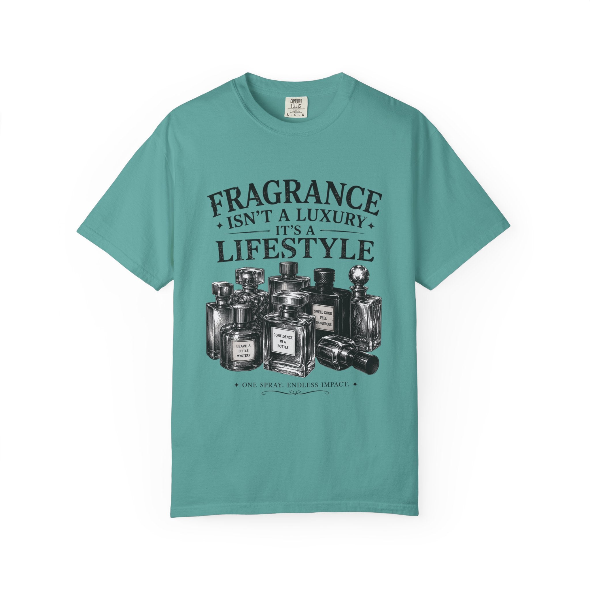 Fragrance Isn’t a Luxury It’s a Lifestyle T-Shirt