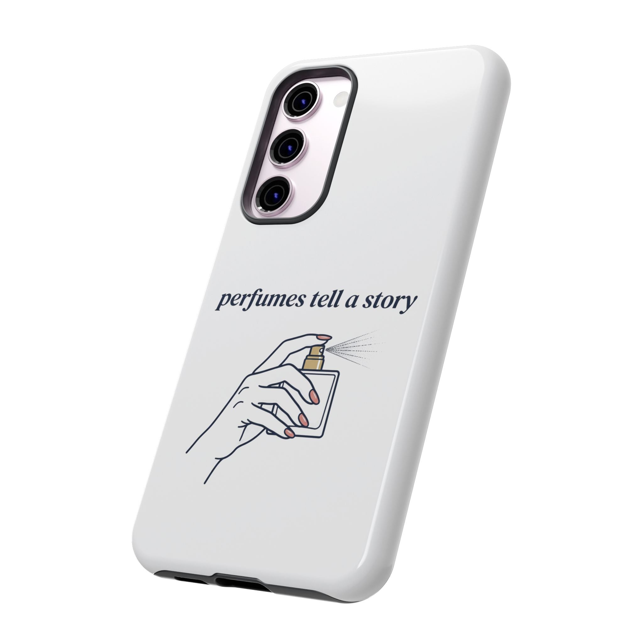 Phone Case — "perfumes tell a story" Minimalist Perfume Bottle Design
