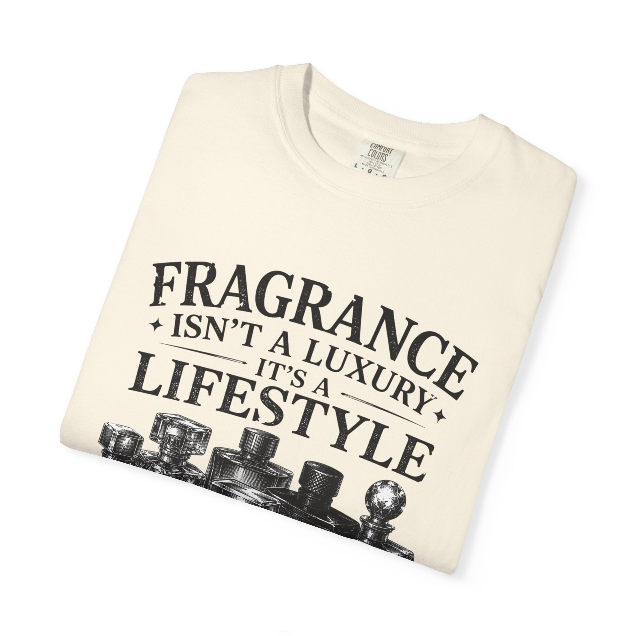 Fragrance Isn’t a Luxury It’s a Lifestyle T-Shirt