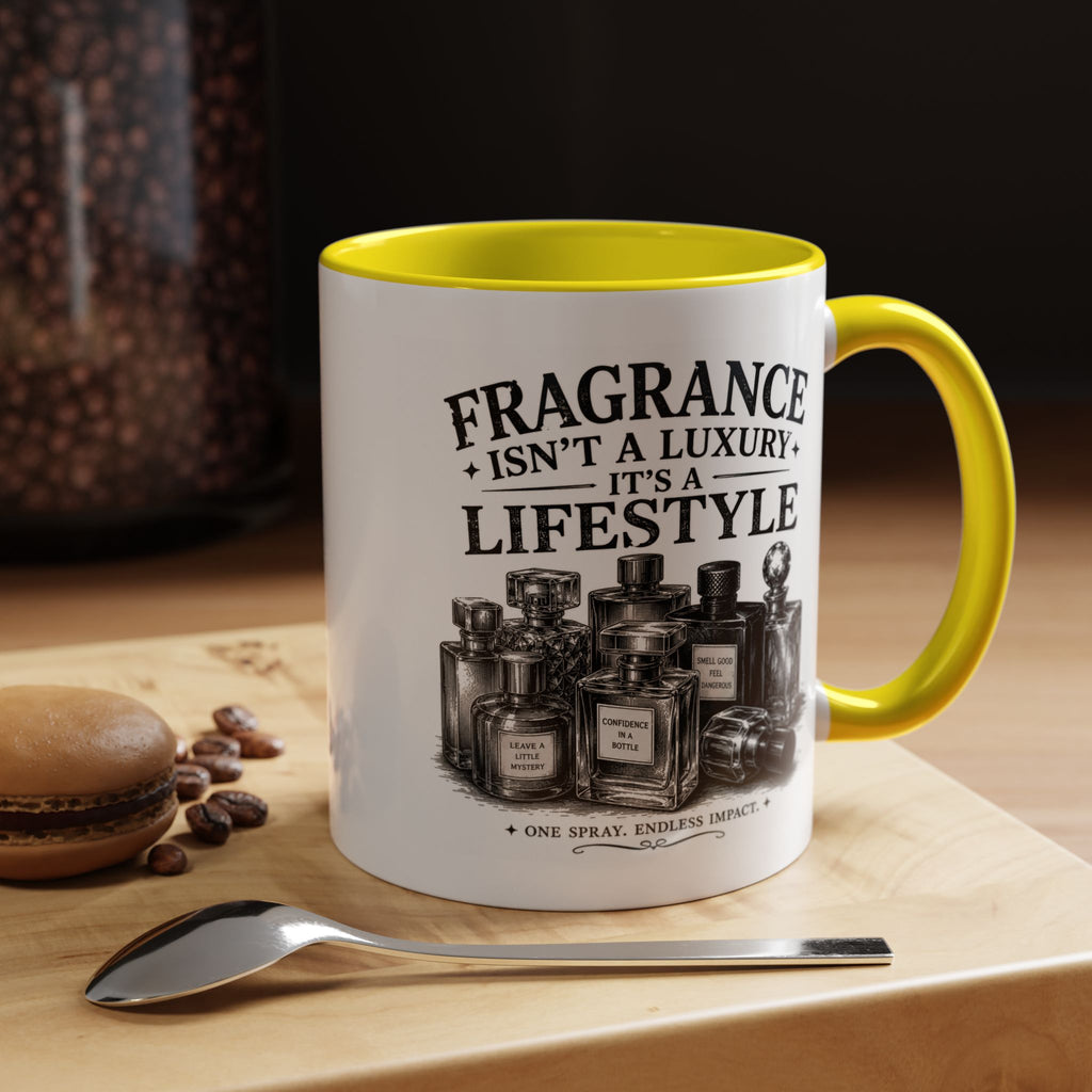 Fragrance Isn't a Luxury Coffee Mug — Perfume Lover 11/15oz Accent Mug