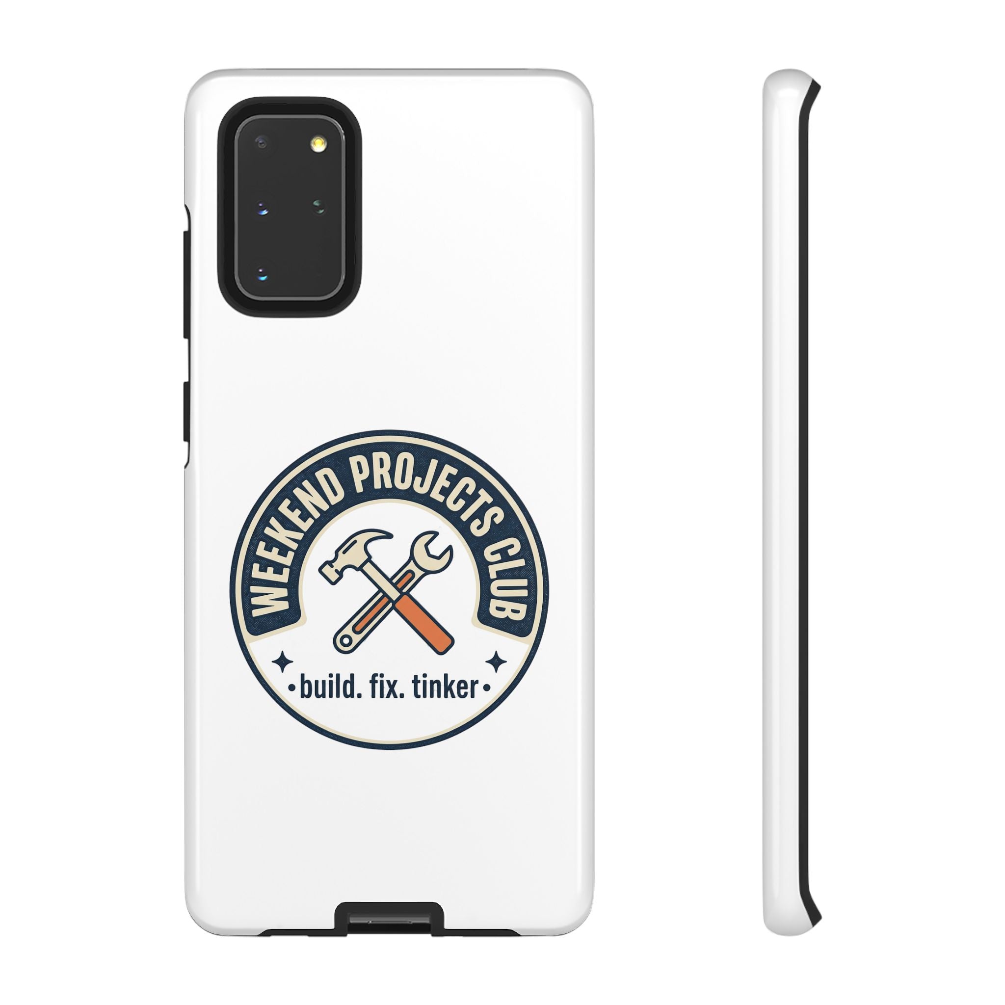 Weekend Projects Club Tough Phone Case — "build. fix. tinker."
