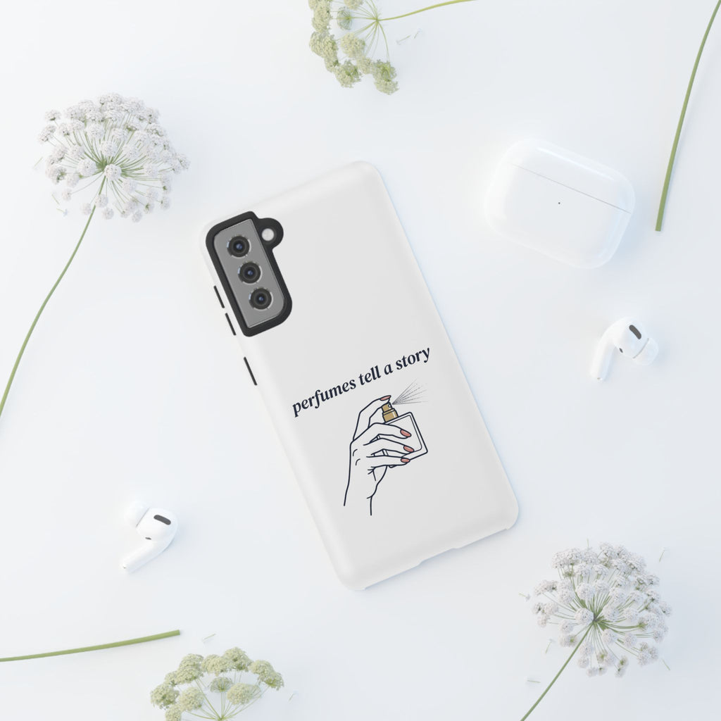 Phone Case — "perfumes tell a story" Minimalist Perfume Bottle Design