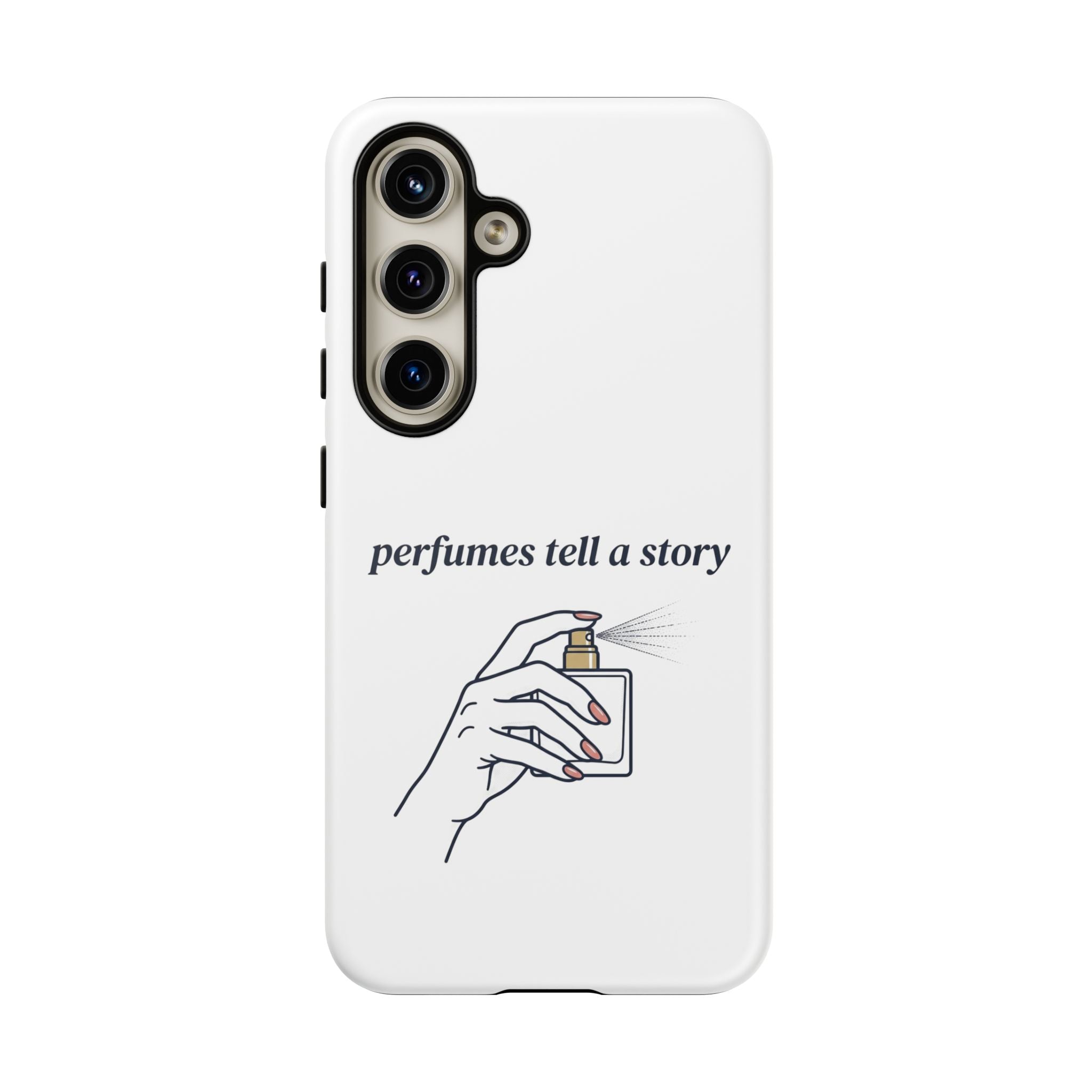 Phone Case — "perfumes tell a story" Minimalist Perfume Bottle Design
