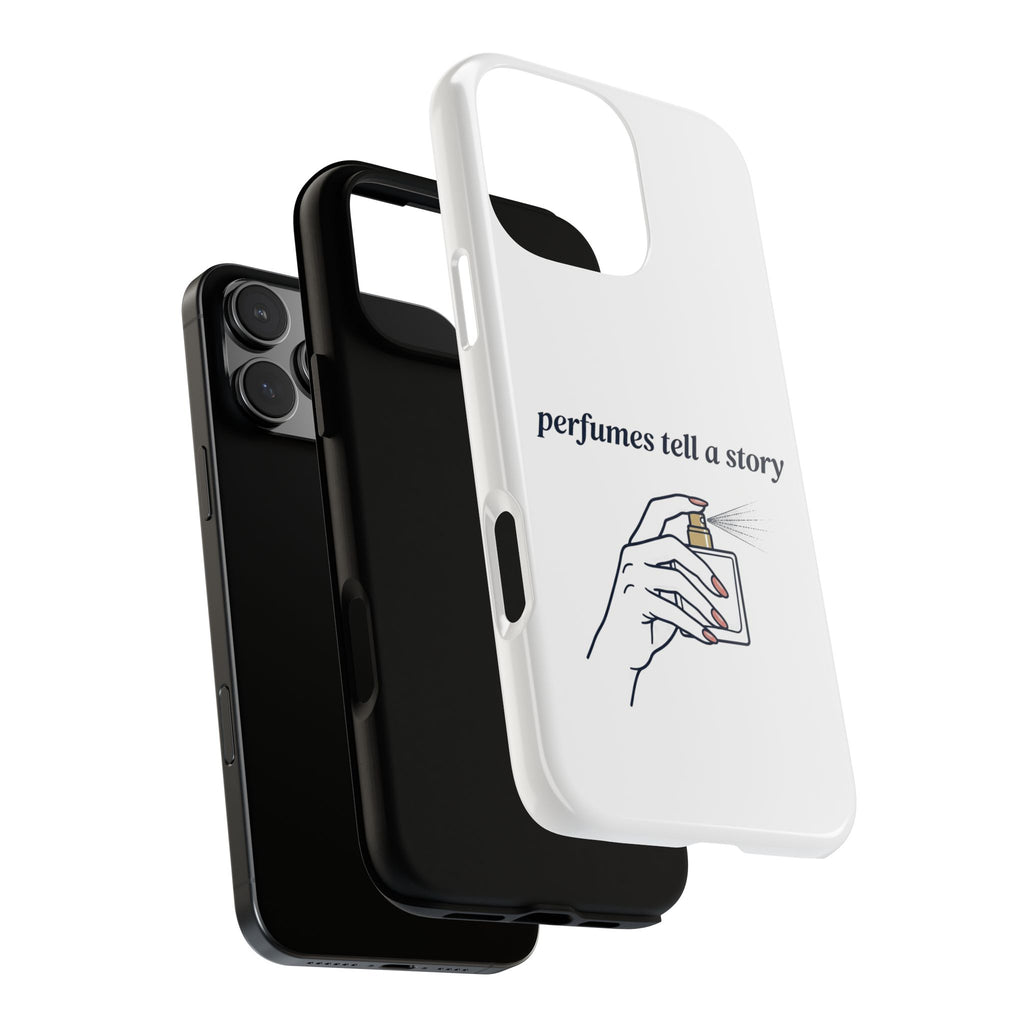 Phone Case — "perfumes tell a story" Minimalist Perfume Bottle Design