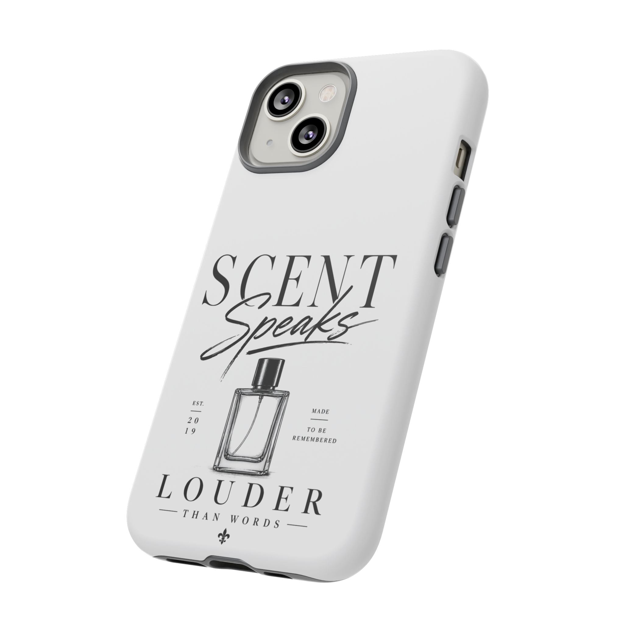 Phone Case — "Scent Speaks Louder Than Words" Perfume Bottle Design