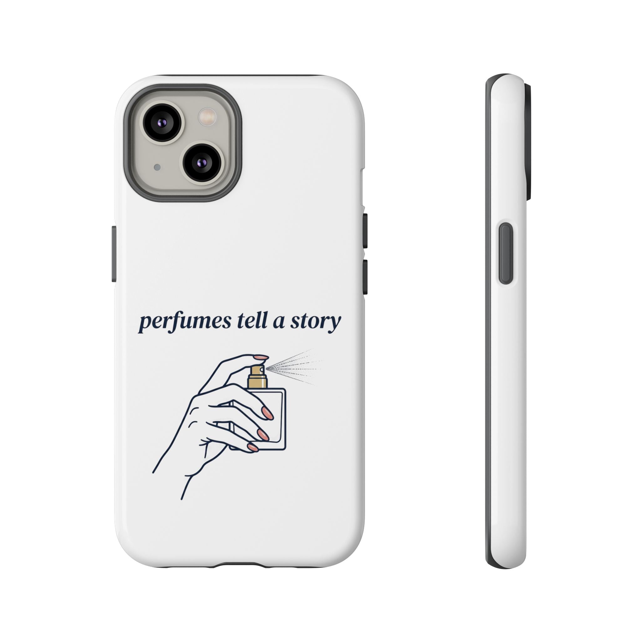 Phone Case — "perfumes tell a story" Minimalist Perfume Bottle Design
