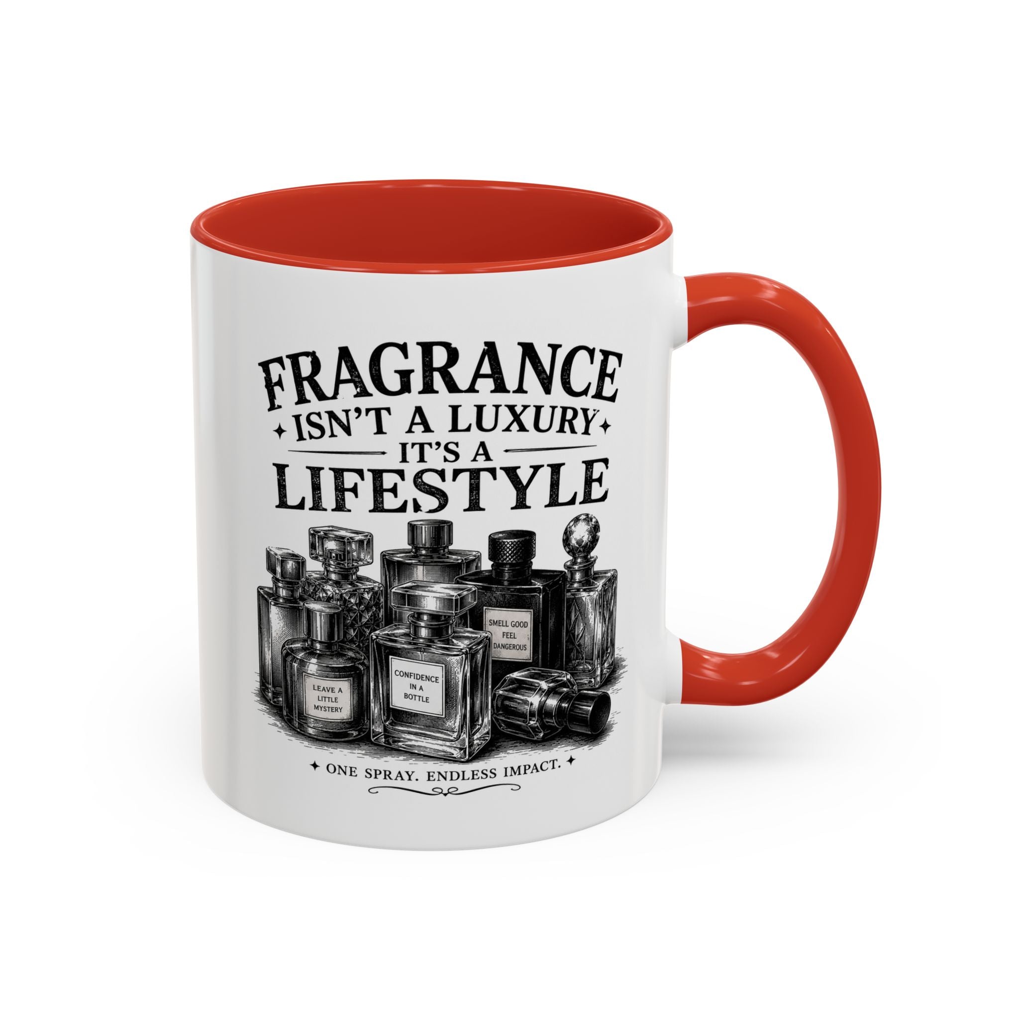 Fragrance Isn't a Luxury Coffee Mug — Perfume Lover 11/15oz Accent Mug