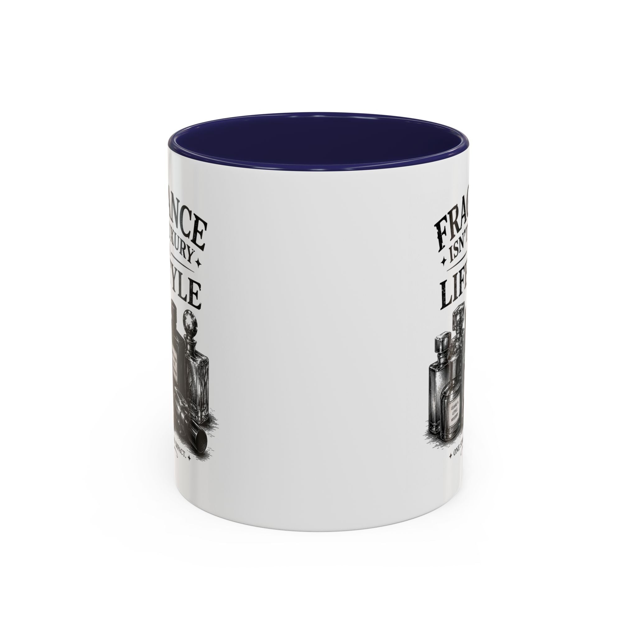 Fragrance Isn't a Luxury Coffee Mug — Perfume Lover 11/15oz Accent Mug