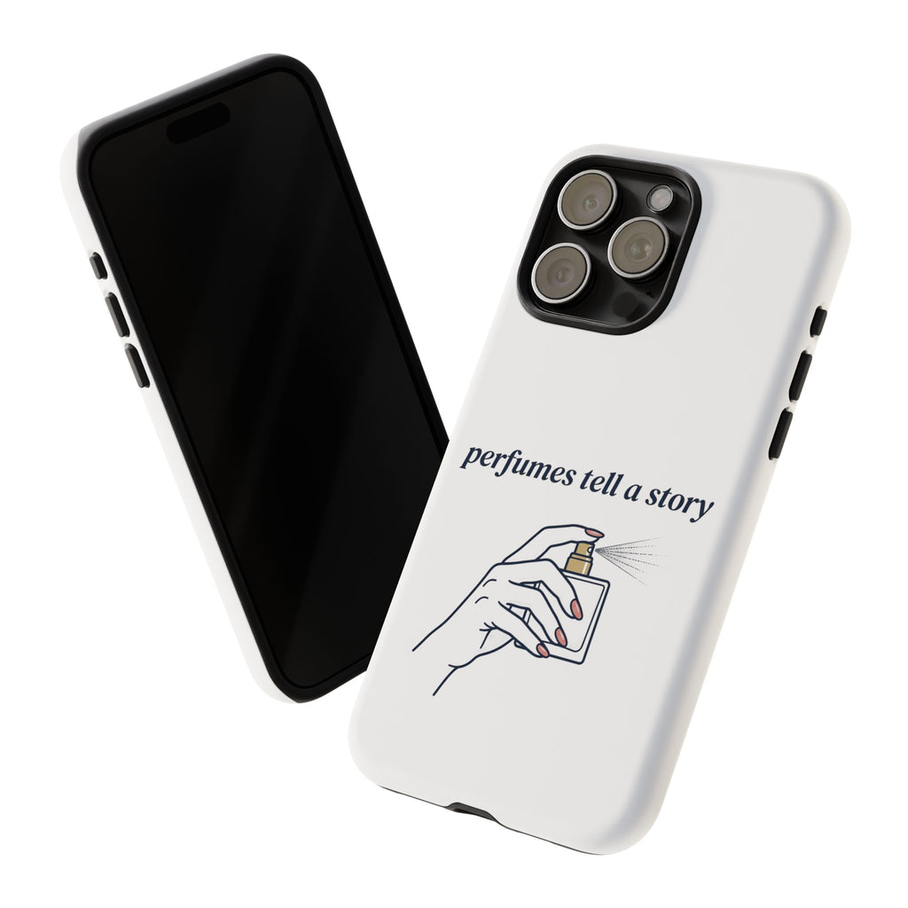 Phone Case — "perfumes tell a story" Minimalist Perfume Bottle Design