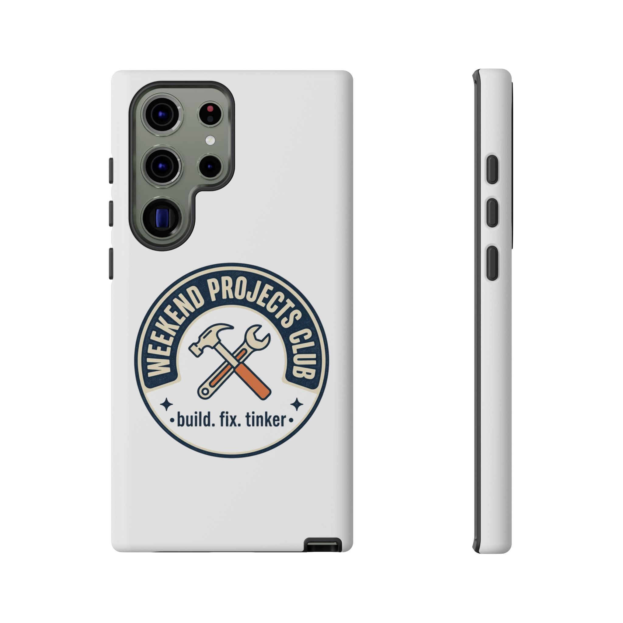 Weekend Projects Club Tough Phone Case — "build. fix. tinker."