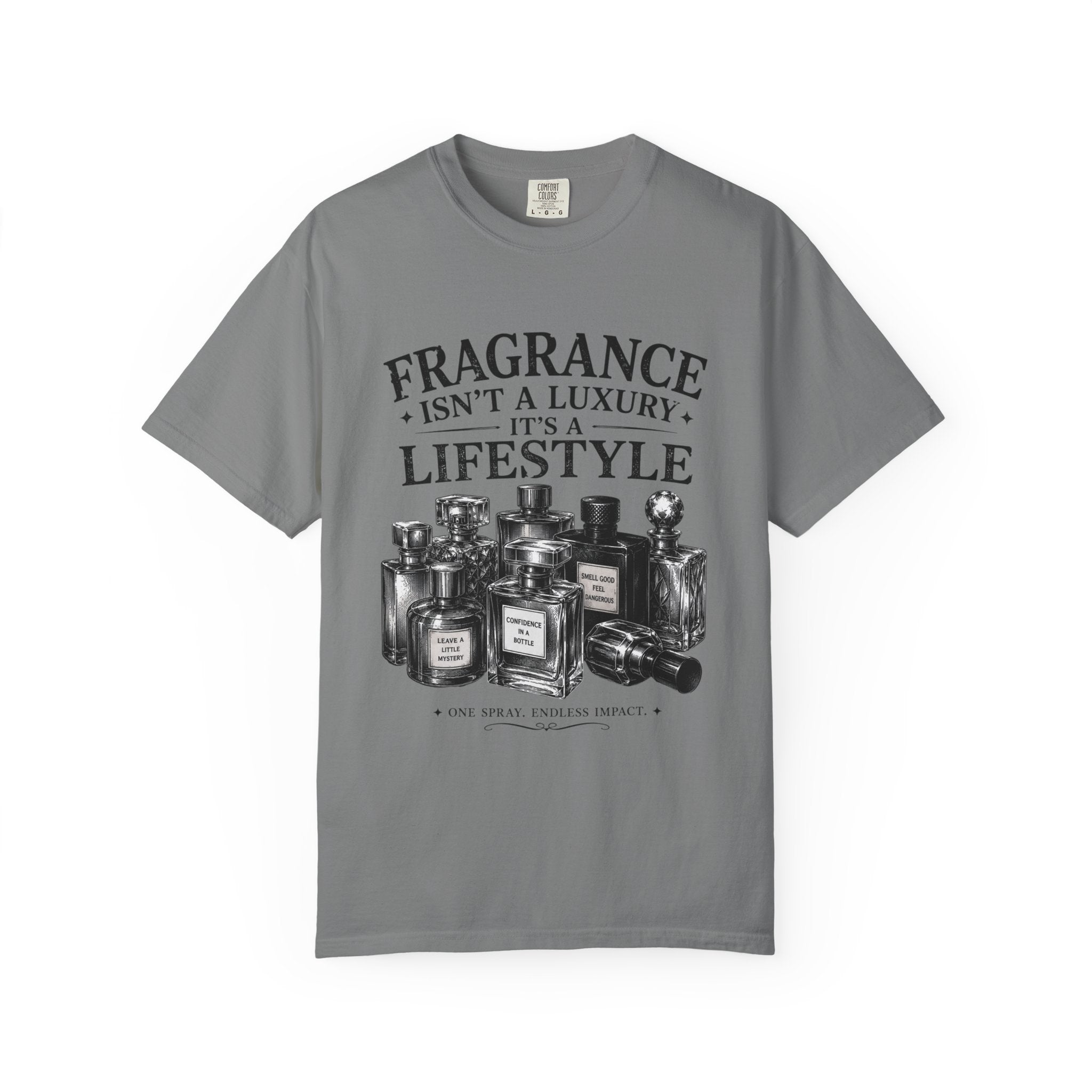 Fragrance Isn’t a Luxury It’s a Lifestyle T-Shirt