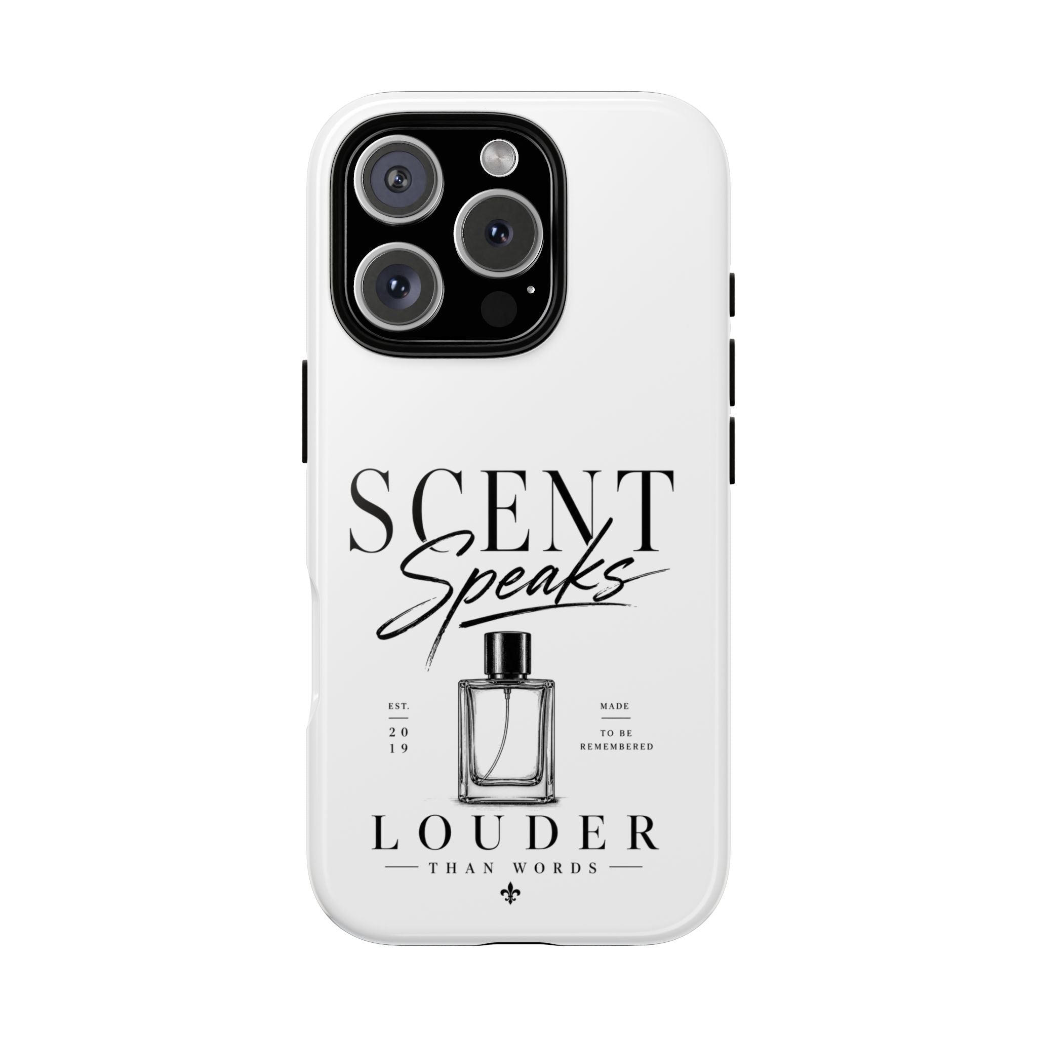 Phone Case — "Scent Speaks Louder Than Words" Perfume Bottle Design