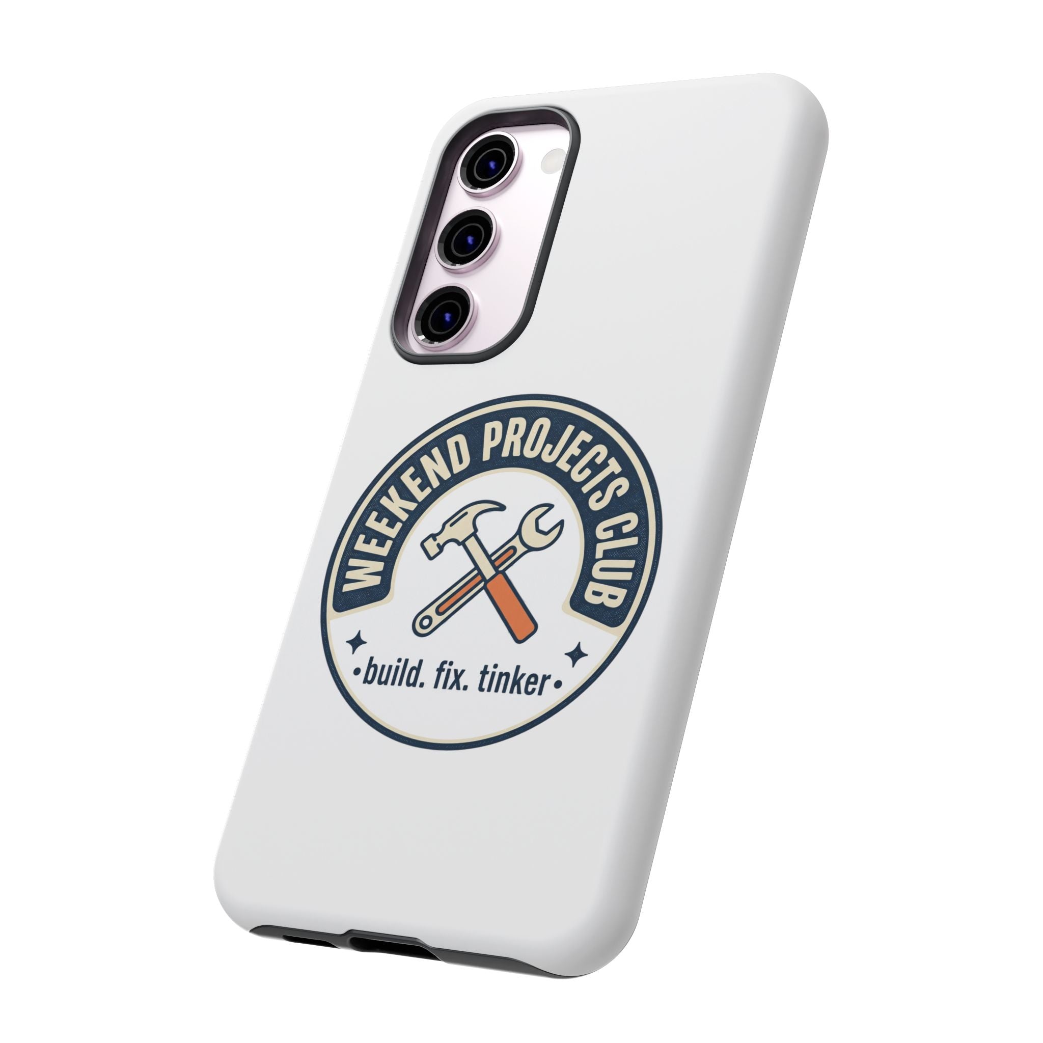 Weekend Projects Club Tough Phone Case — "build. fix. tinker."