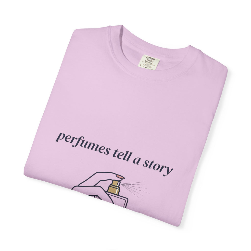 Perfumes Tell a Story T-Shirt