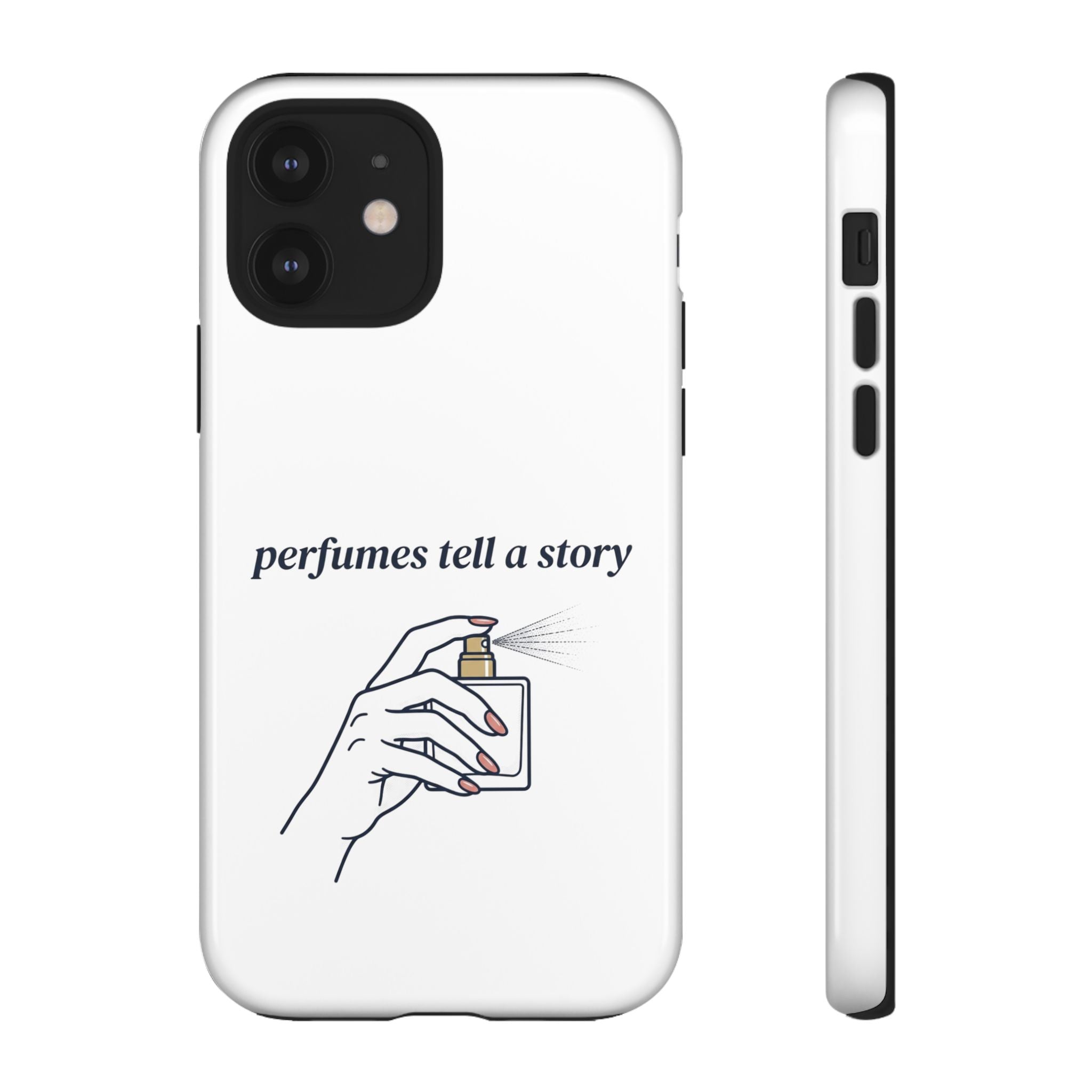 Phone Case — "perfumes tell a story" Minimalist Perfume Bottle Design