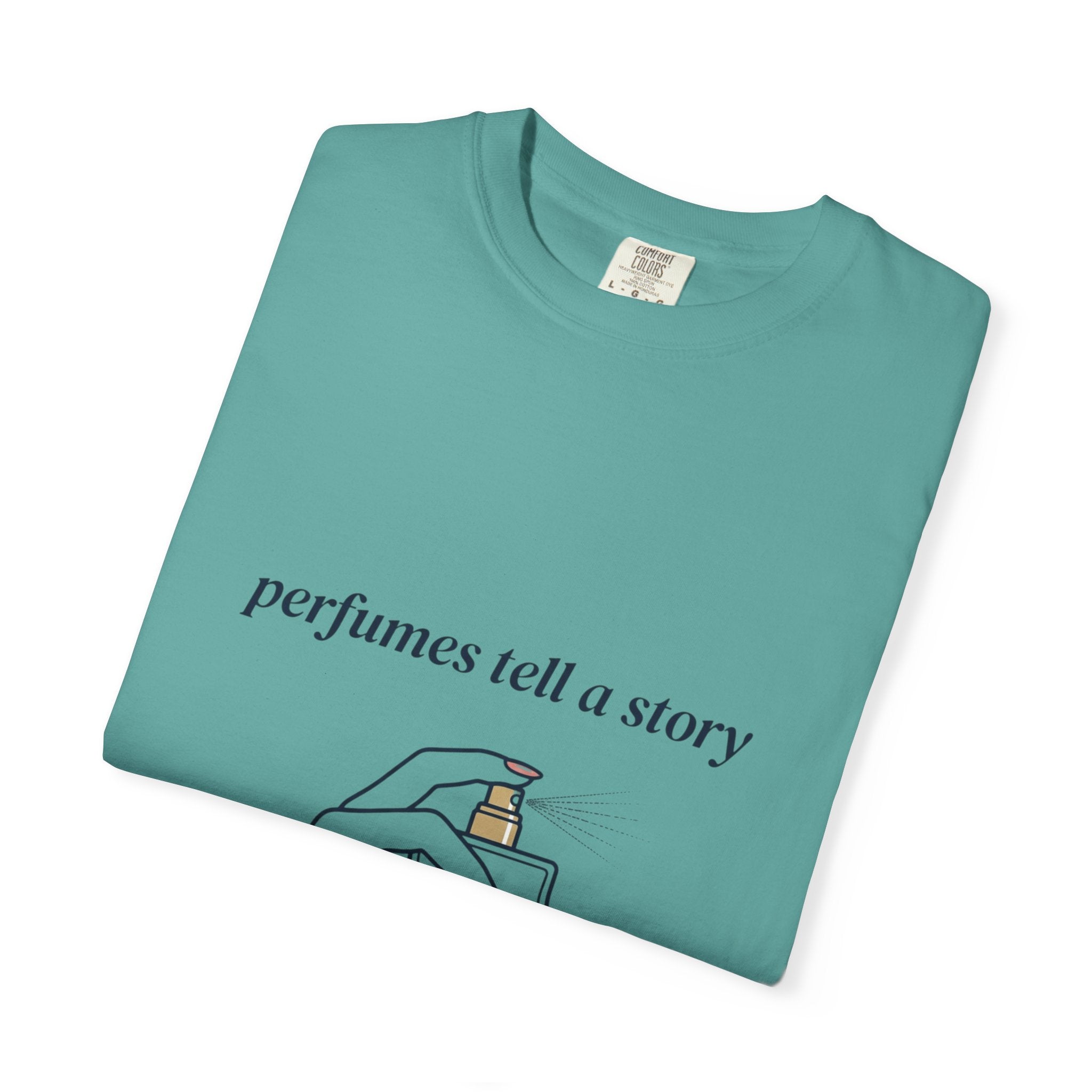 Perfumes Tell a Story T-Shirt