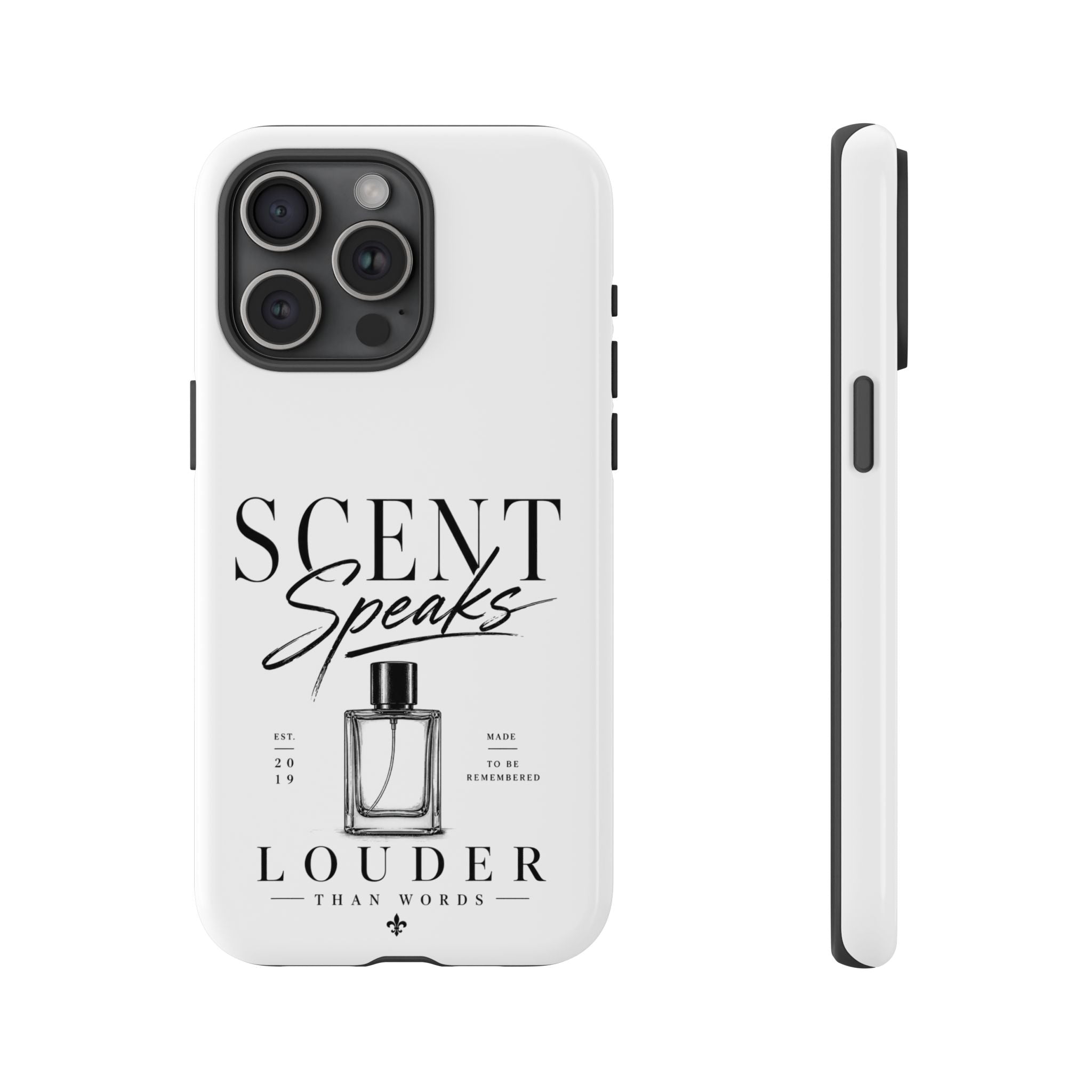 Phone Case — "Scent Speaks Louder Than Words" Perfume Bottle Design