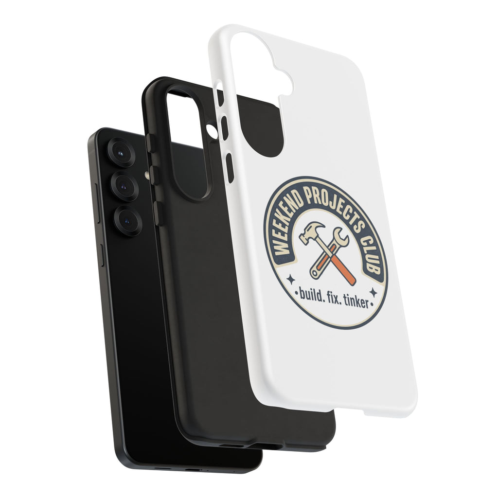 Weekend Projects Club Tough Phone Case — "build. fix. tinker."