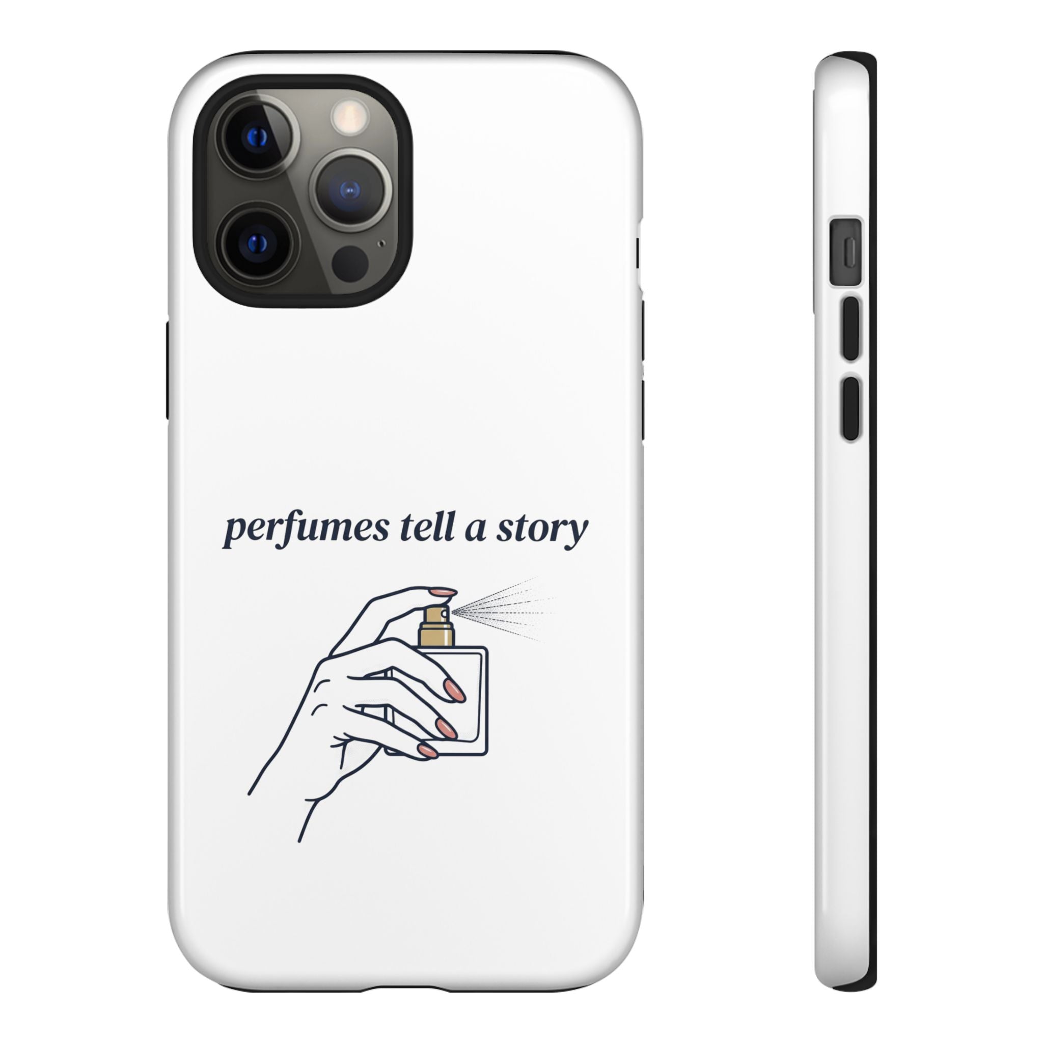 Phone Case — "perfumes tell a story" Minimalist Perfume Bottle Design