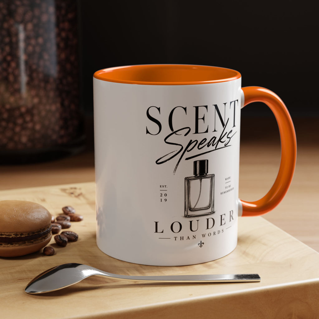 Scent Speaks Coffee Mug — "Scent Speaks Louder Than Words" Accent Mug (11/15oz)