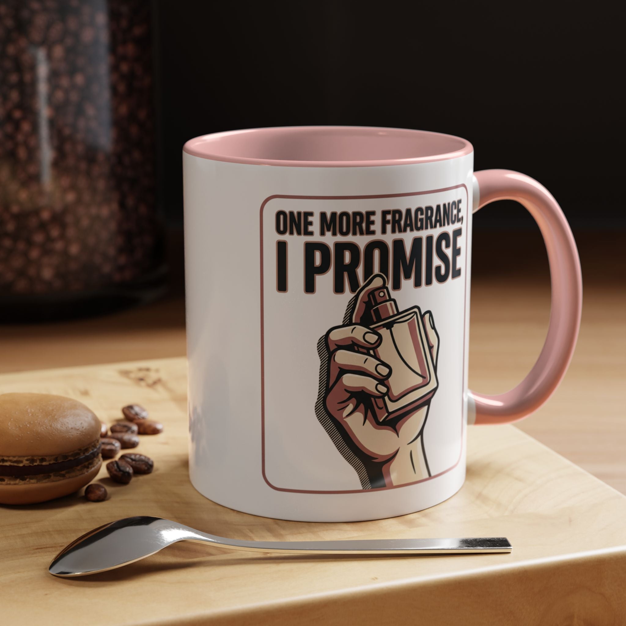 Coffee Mug — "One More Fragrance, I Promise" Perfume Lover Accent Mug (11/15oz)