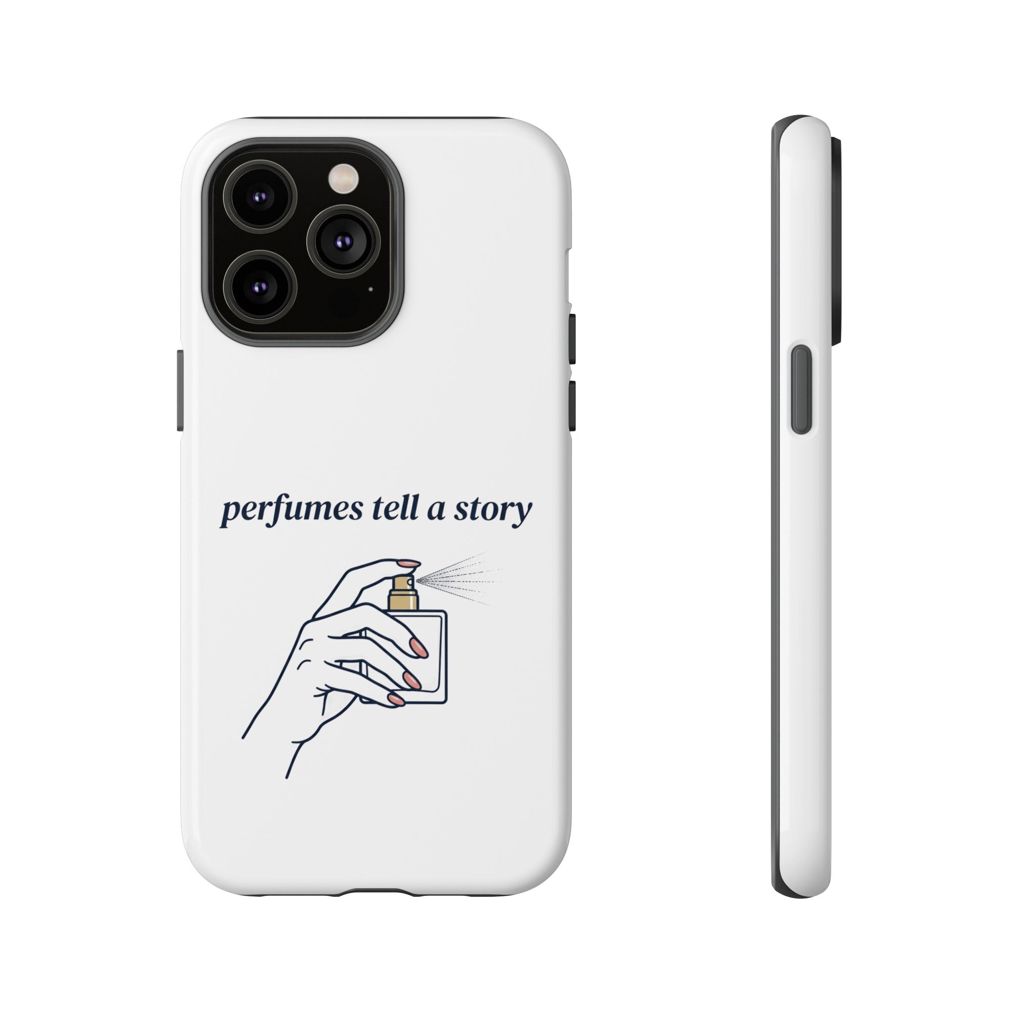 Phone Case — "perfumes tell a story" Minimalist Perfume Bottle Design