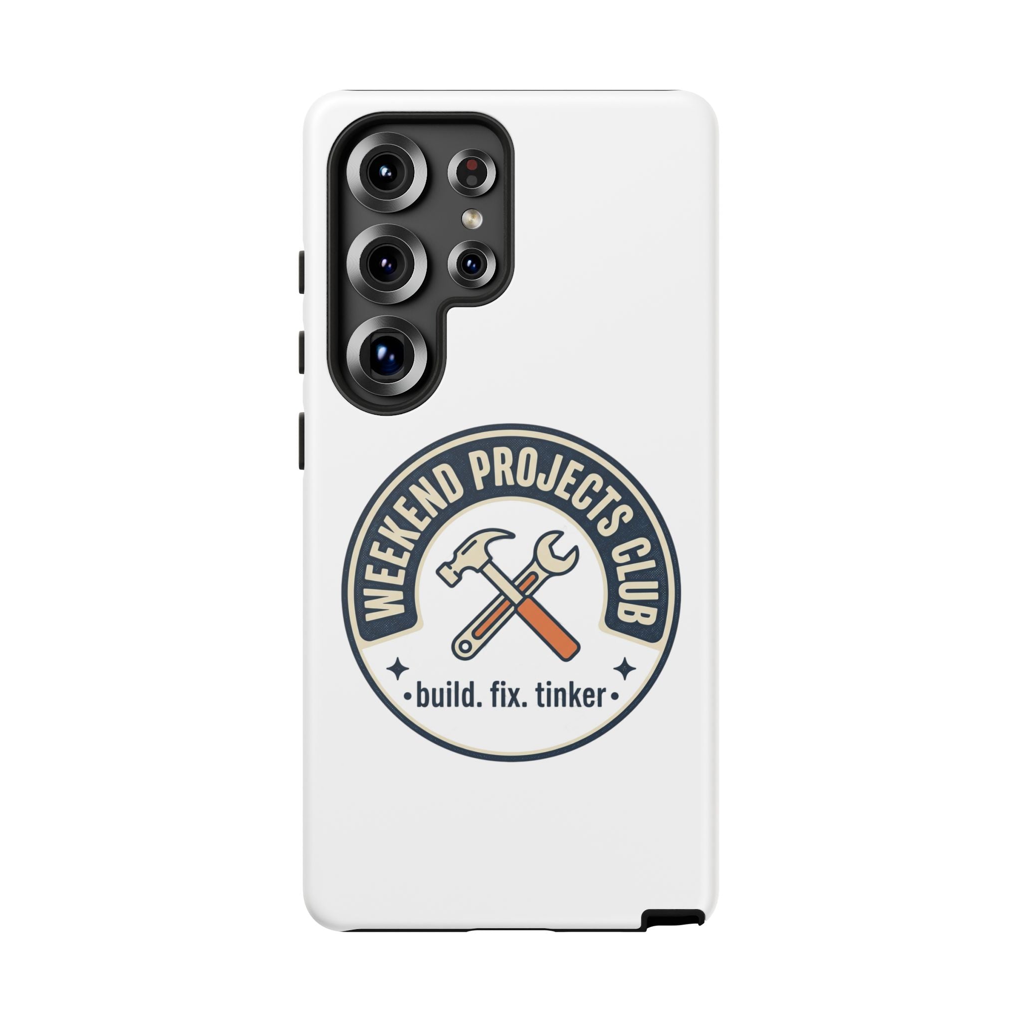 Weekend Projects Club Tough Phone Case — "build. fix. tinker."
