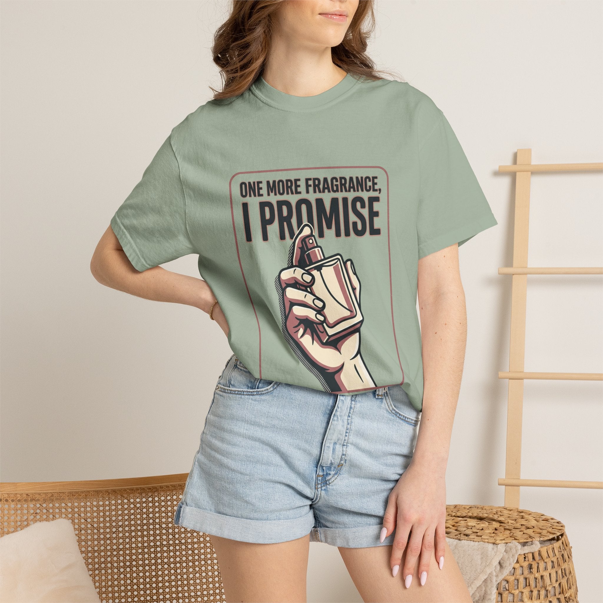 Fragrance Lover T-Shirt — "One More Fragrance, I Promise" Graphic Tee