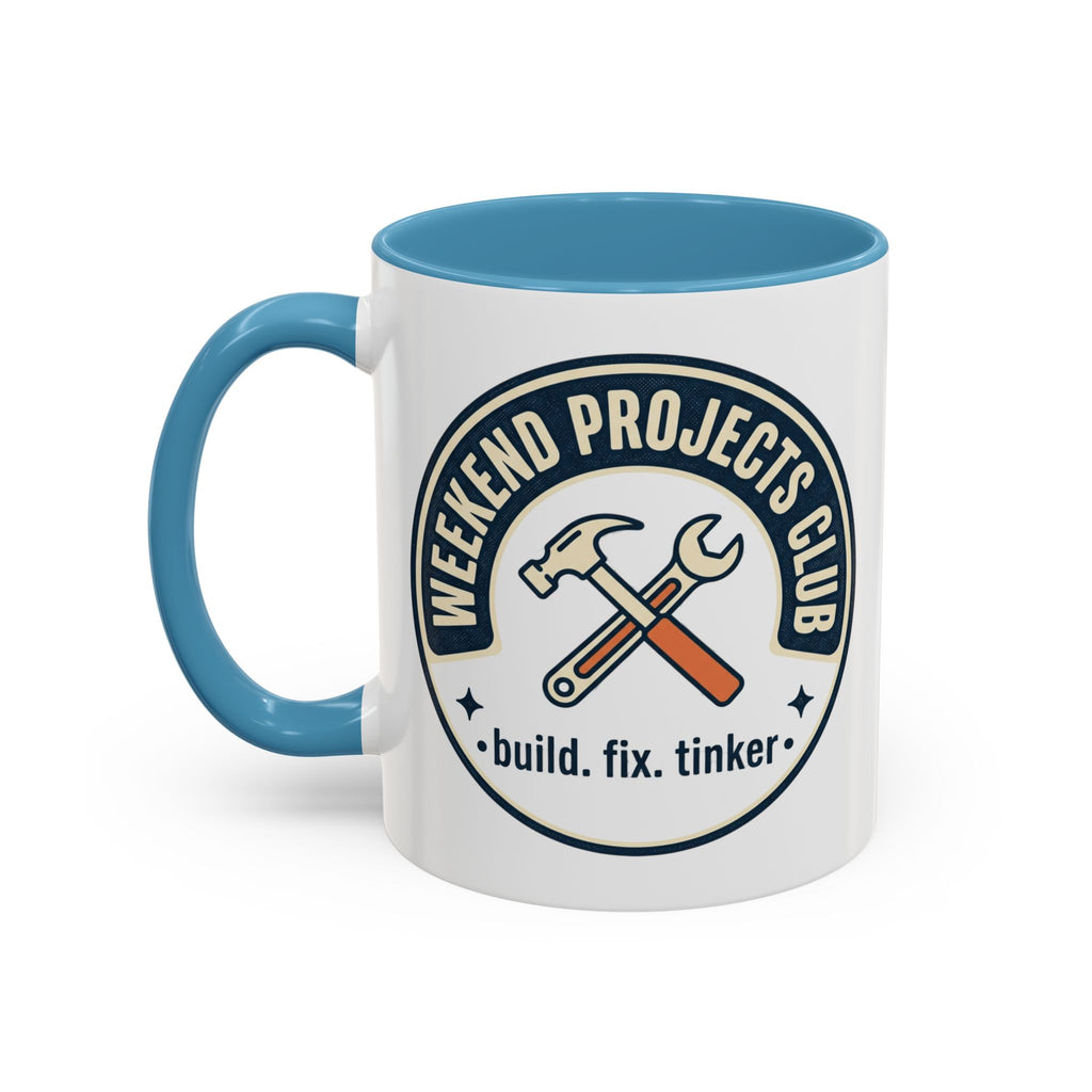 Weekend Projects Club Coffee Mug — "build. fix. tinker." Accent Ceramic Mug (11/15oz)