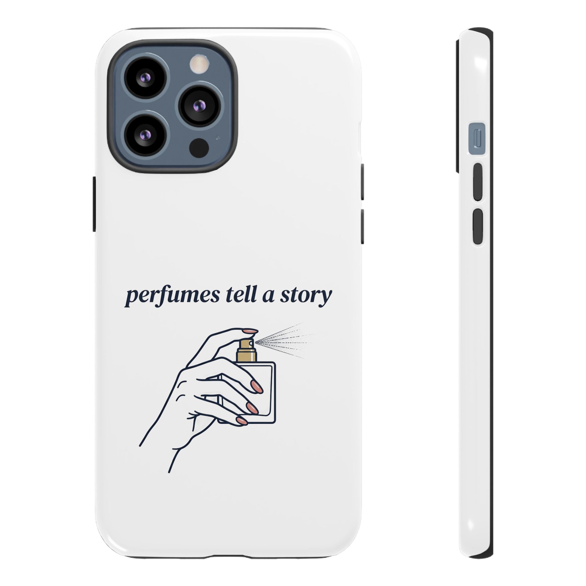 Phone Case — "perfumes tell a story" Minimalist Perfume Bottle Design