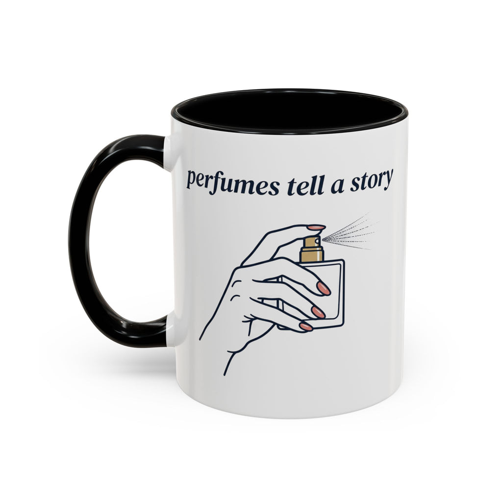 Perfumes Tell a Story Accent Coffee Mug — Scent Lover Gift (11/15oz)