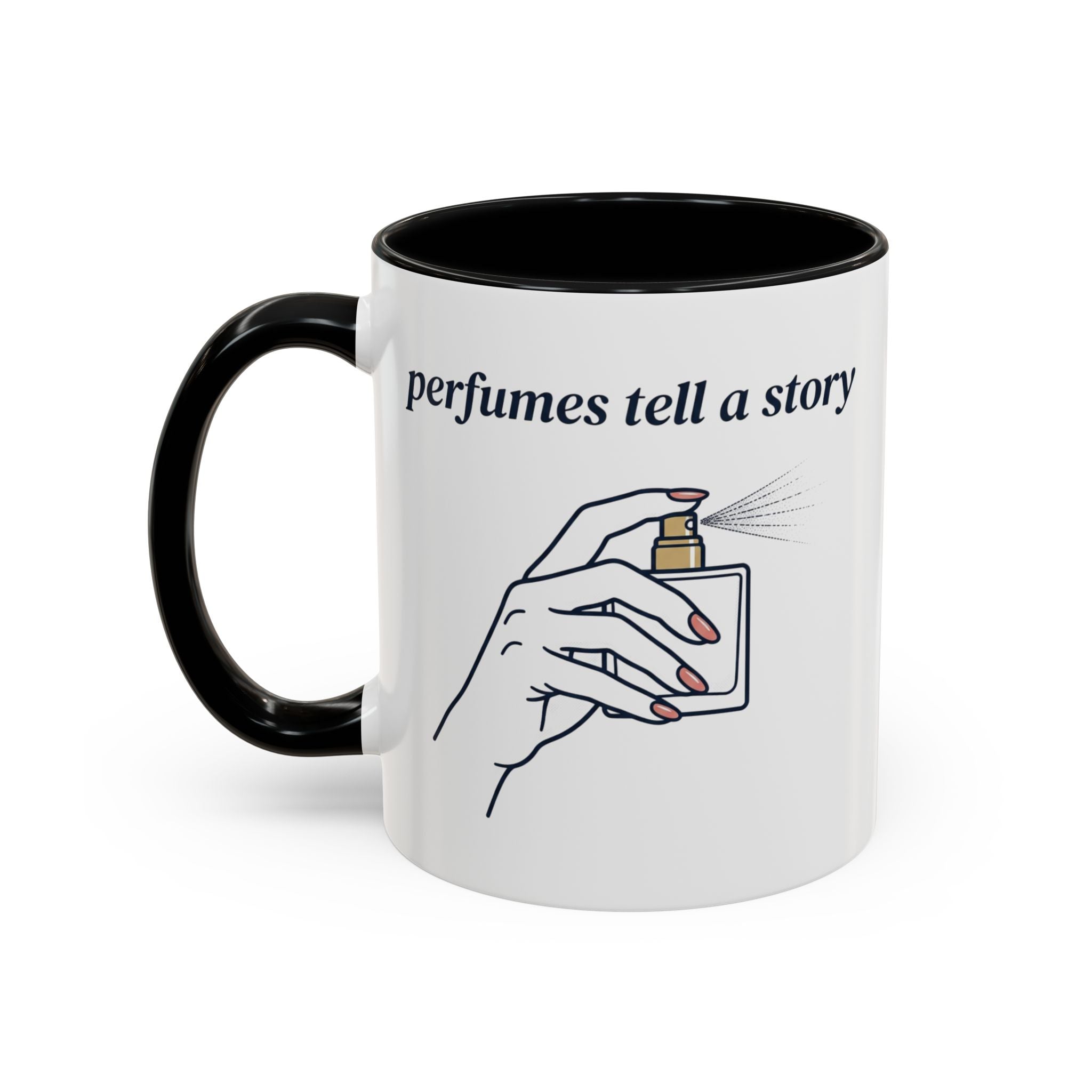 Perfumes Tell a Story Accent Coffee Mug — Scent Lover Gift (11/15oz)