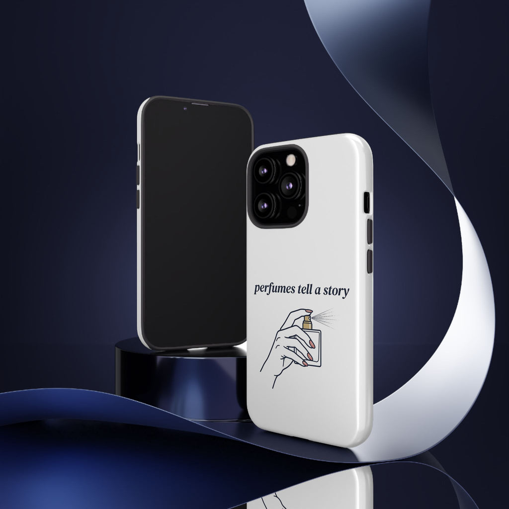 Phone Case — "perfumes tell a story" Minimalist Perfume Bottle Design