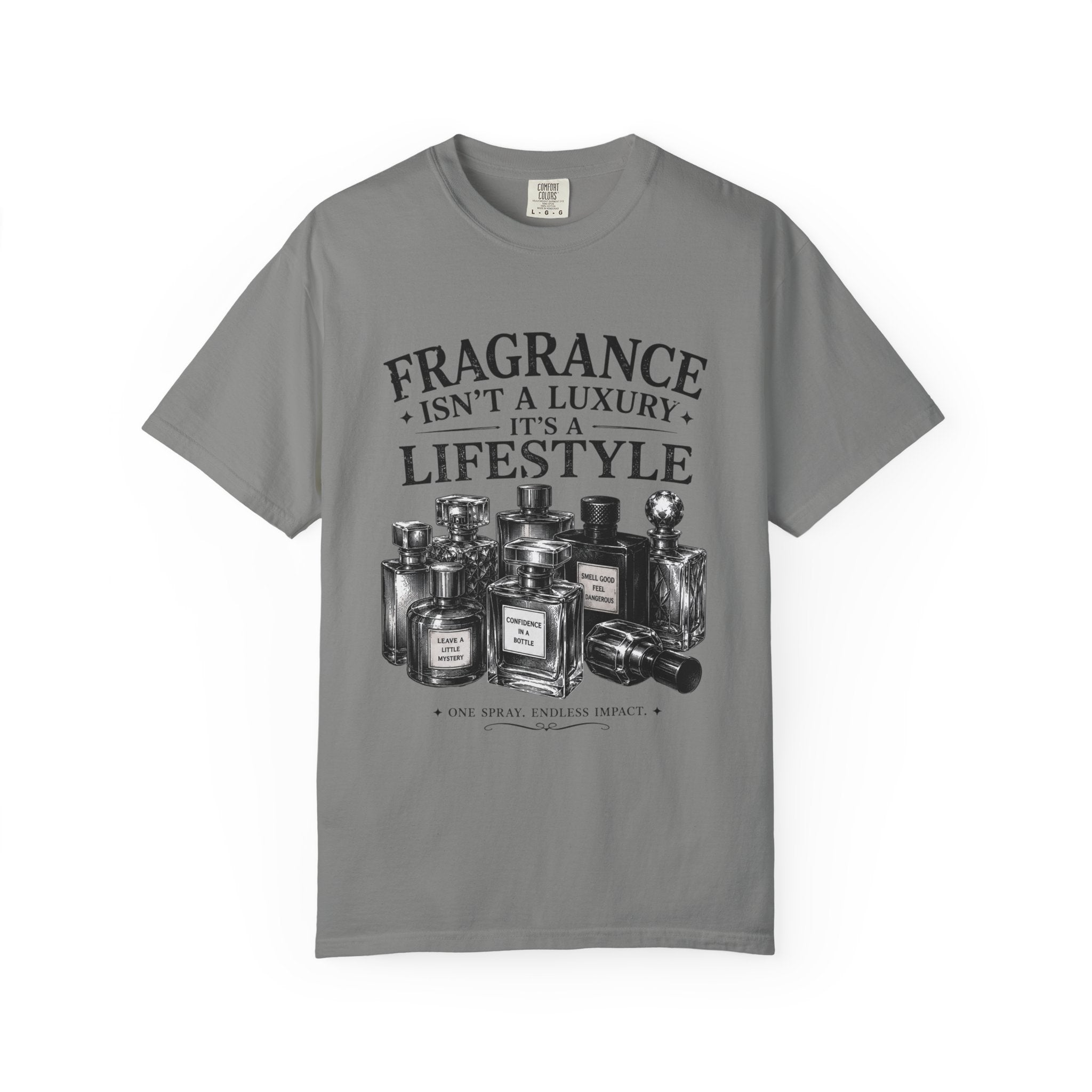 Fragrance Isn’t a Luxury It’s a Lifestyle T-Shirt