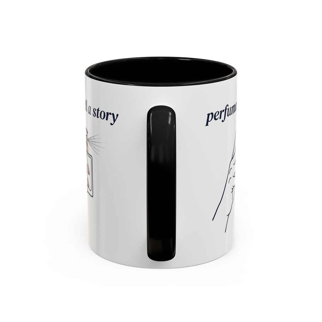 Perfumes Tell a Story Accent Coffee Mug — Scent Lover Gift (11/15oz)