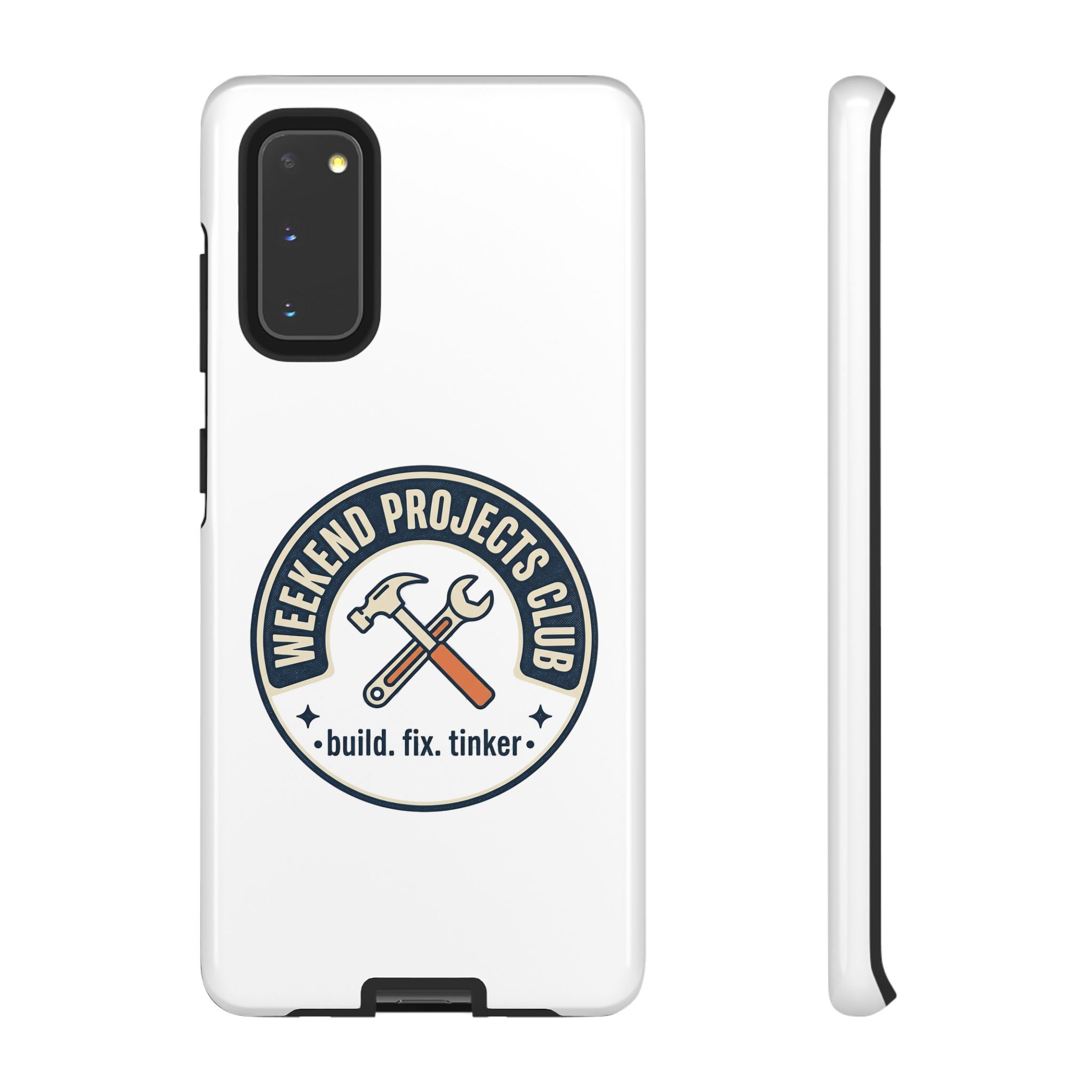 Weekend Projects Club Tough Phone Case — "build. fix. tinker."