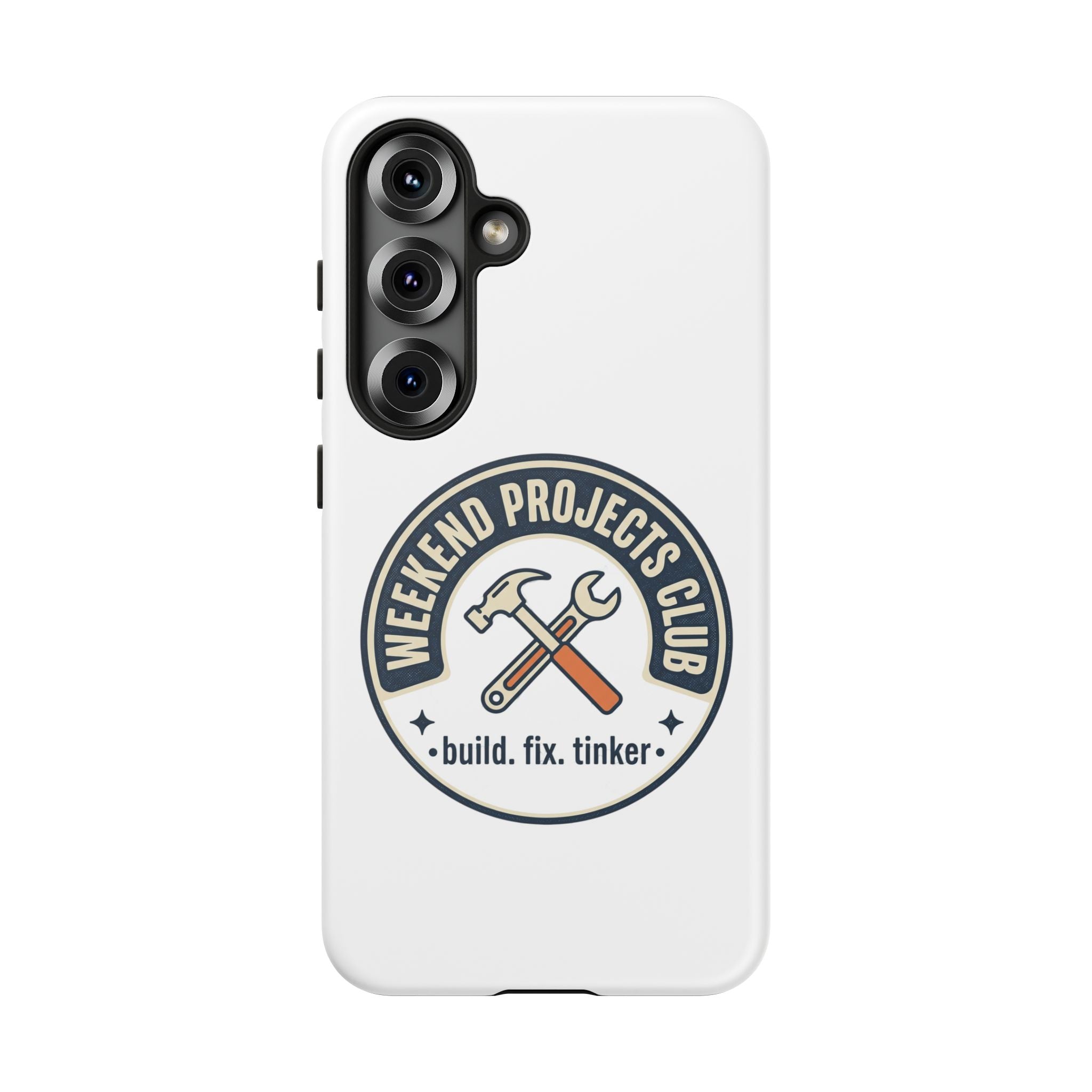 Weekend Projects Club Tough Phone Case — "build. fix. tinker."