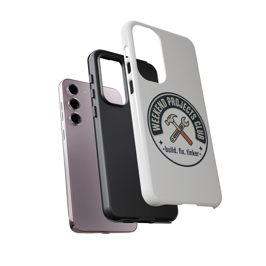 Weekend Projects Club Tough Phone Case — "build. fix. tinker."