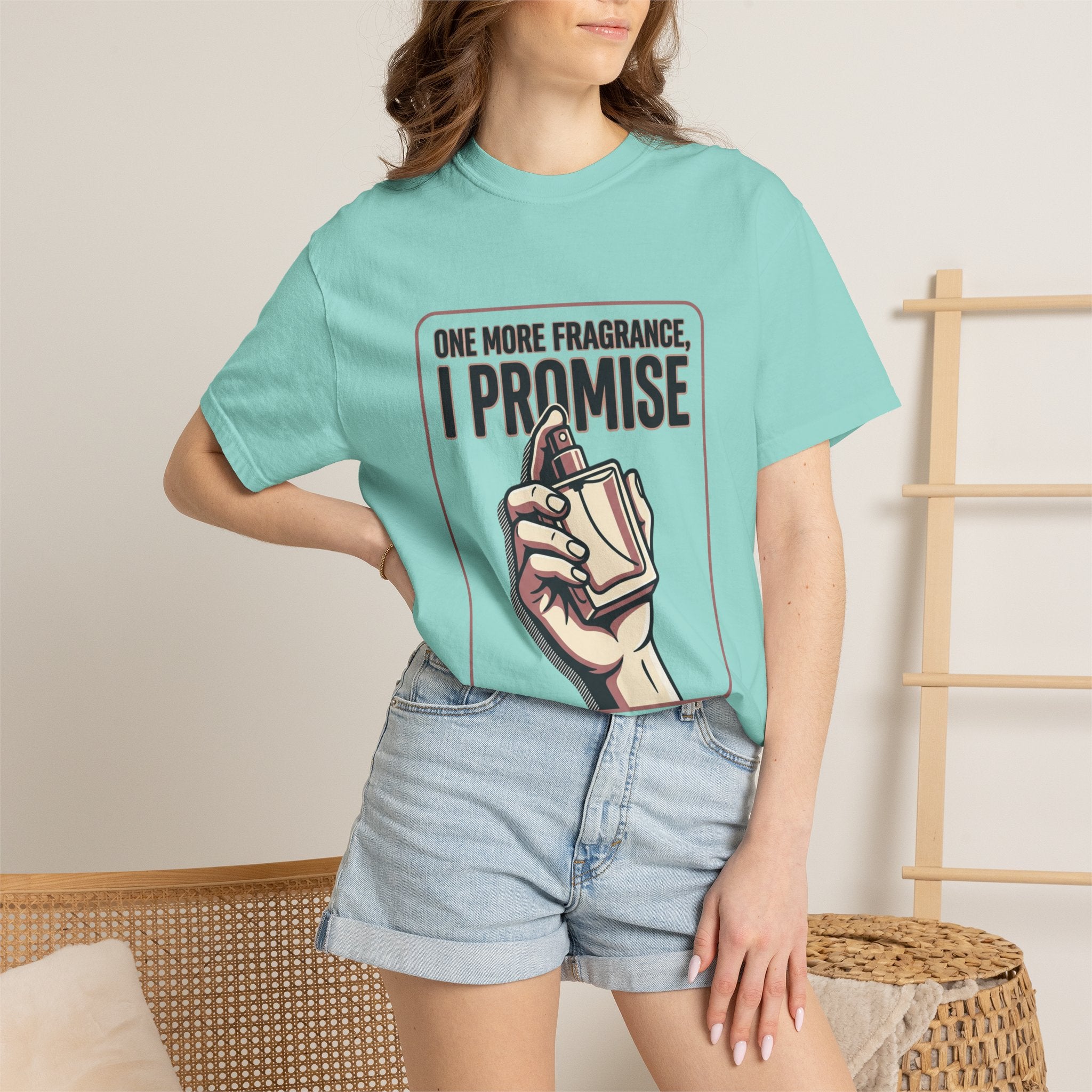 Fragrance Lover T-Shirt — "One More Fragrance, I Promise" Graphic Tee