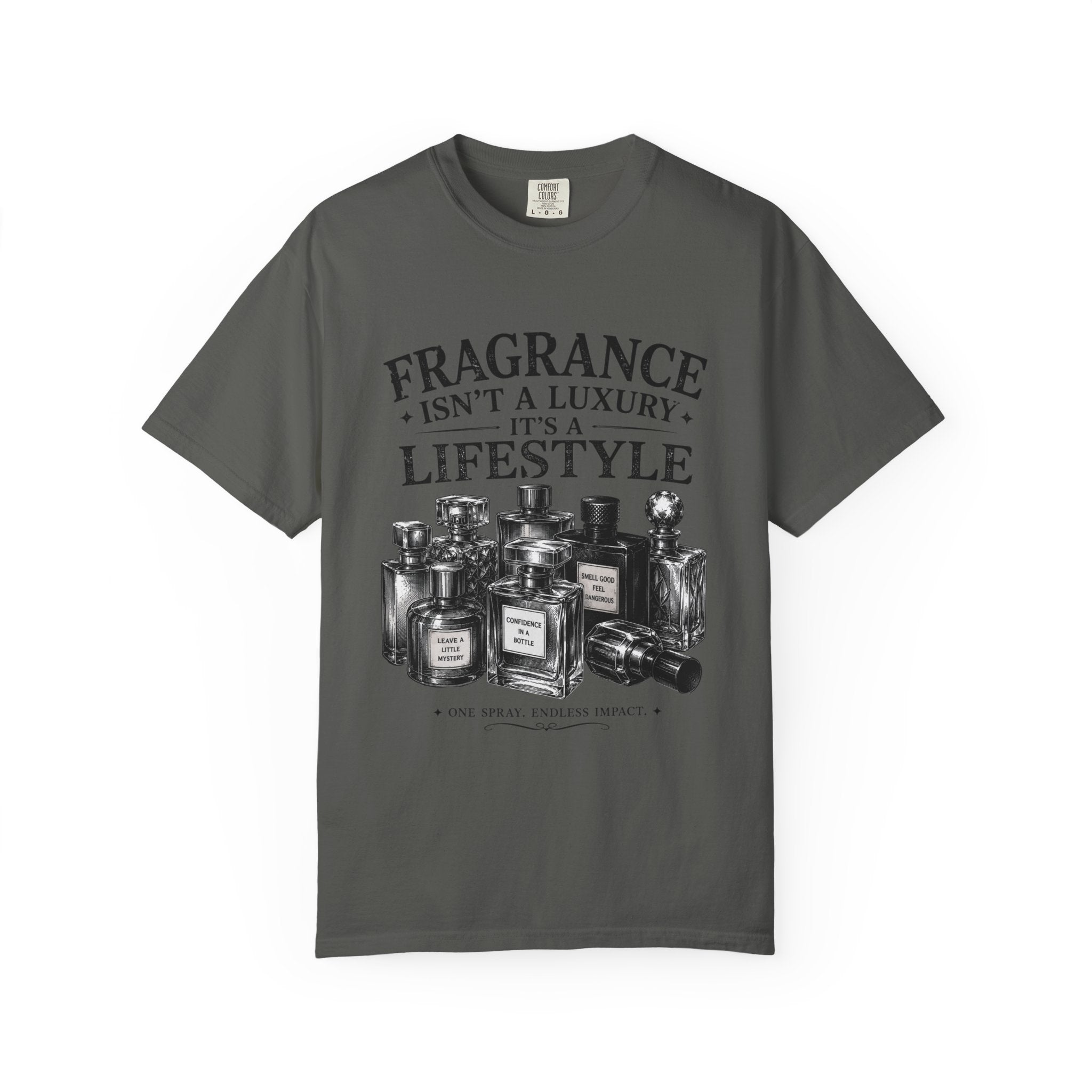 Fragrance Isn’t a Luxury It’s a Lifestyle T-Shirt