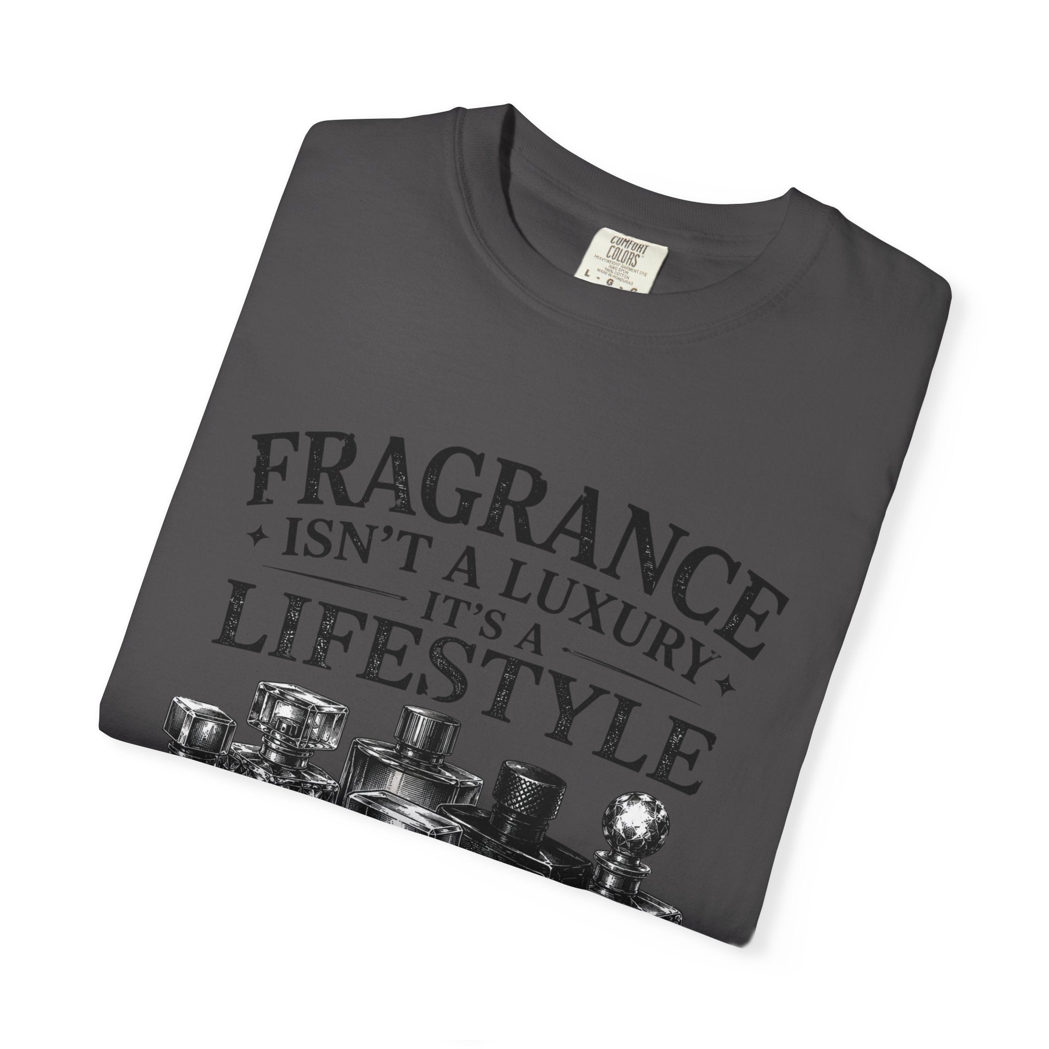 Fragrance Isn’t a Luxury It’s a Lifestyle T-Shirt