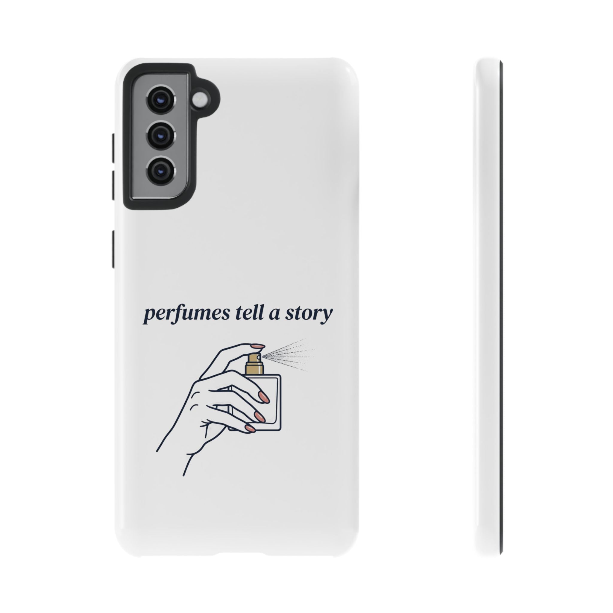 Phone Case — "perfumes tell a story" Minimalist Perfume Bottle Design